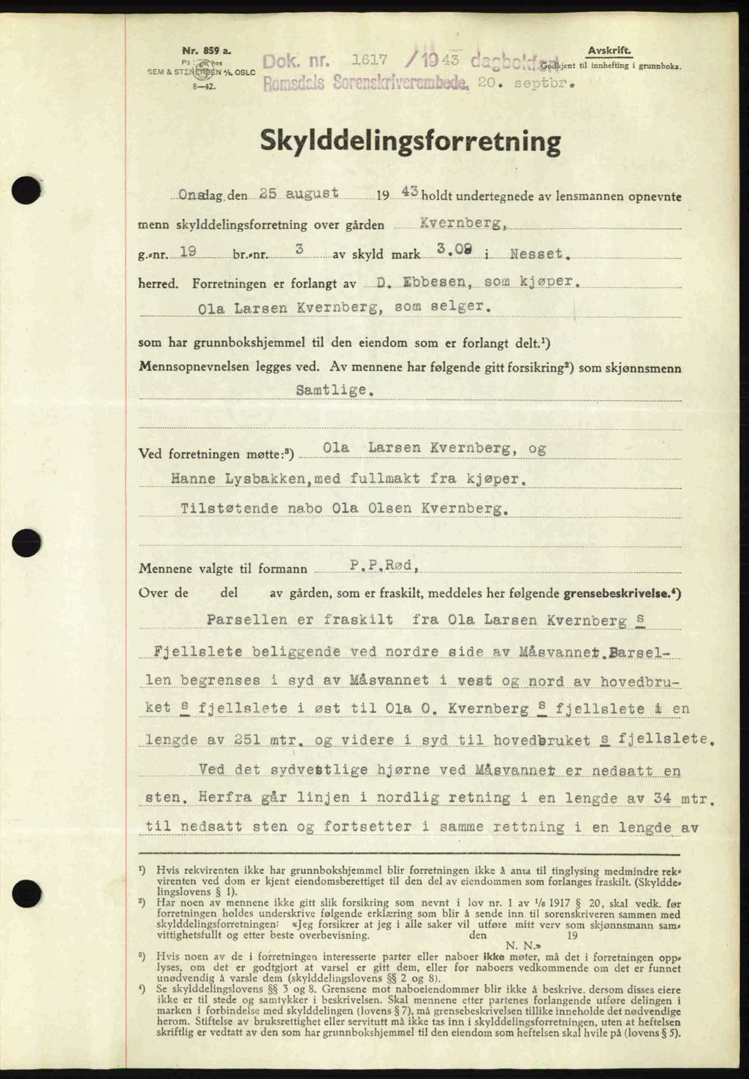 Romsdal sorenskriveri, SAT/A-4149/1/2/2C: Pantebok nr. A14, 1943-1943, Dagboknr: 1617/1943