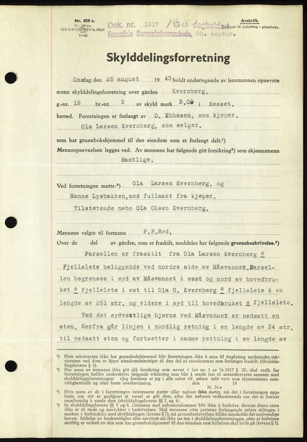 Romsdal sorenskriveri, AV/SAT-A-4149/1/2/2C: Pantebok nr. A14, 1943-1943, Dagboknr: 1617/1943