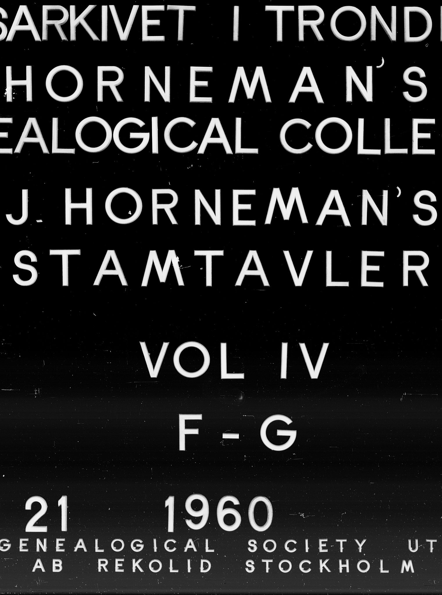 Hornemans samlinger, SAT/PA-X/A/L0004: F - G, 1600-1886