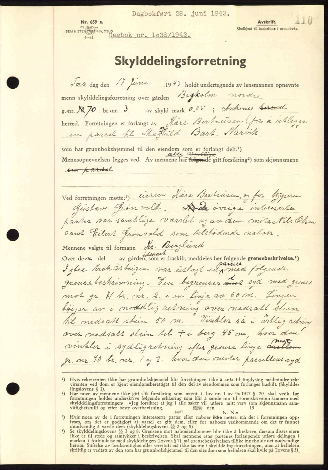 Steigen og Ofoten sorenskriveri, AV/SAT-A-0030/1/2/2C: Pantebok nr. A9-12, 1942-1946, Dagboknr: 1038/1943
