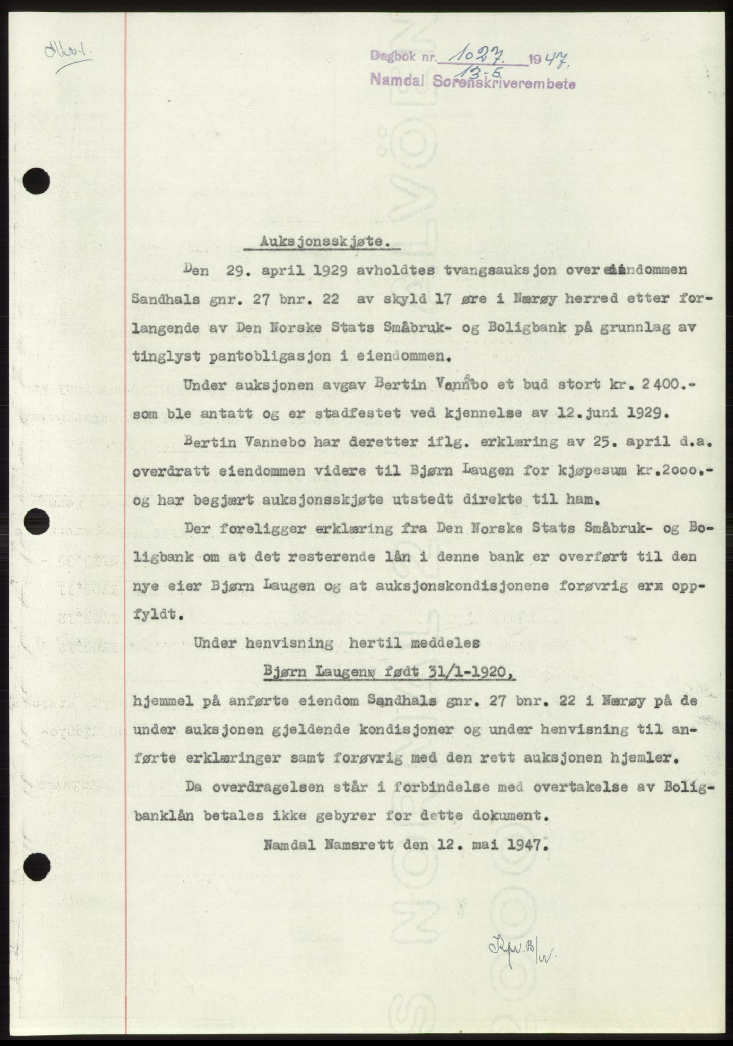 Namdal sorenskriveri, SAT/A-4133/1/2/2C: Pantebok nr. -, 1947-1947, Dagboknr: 1027/1947