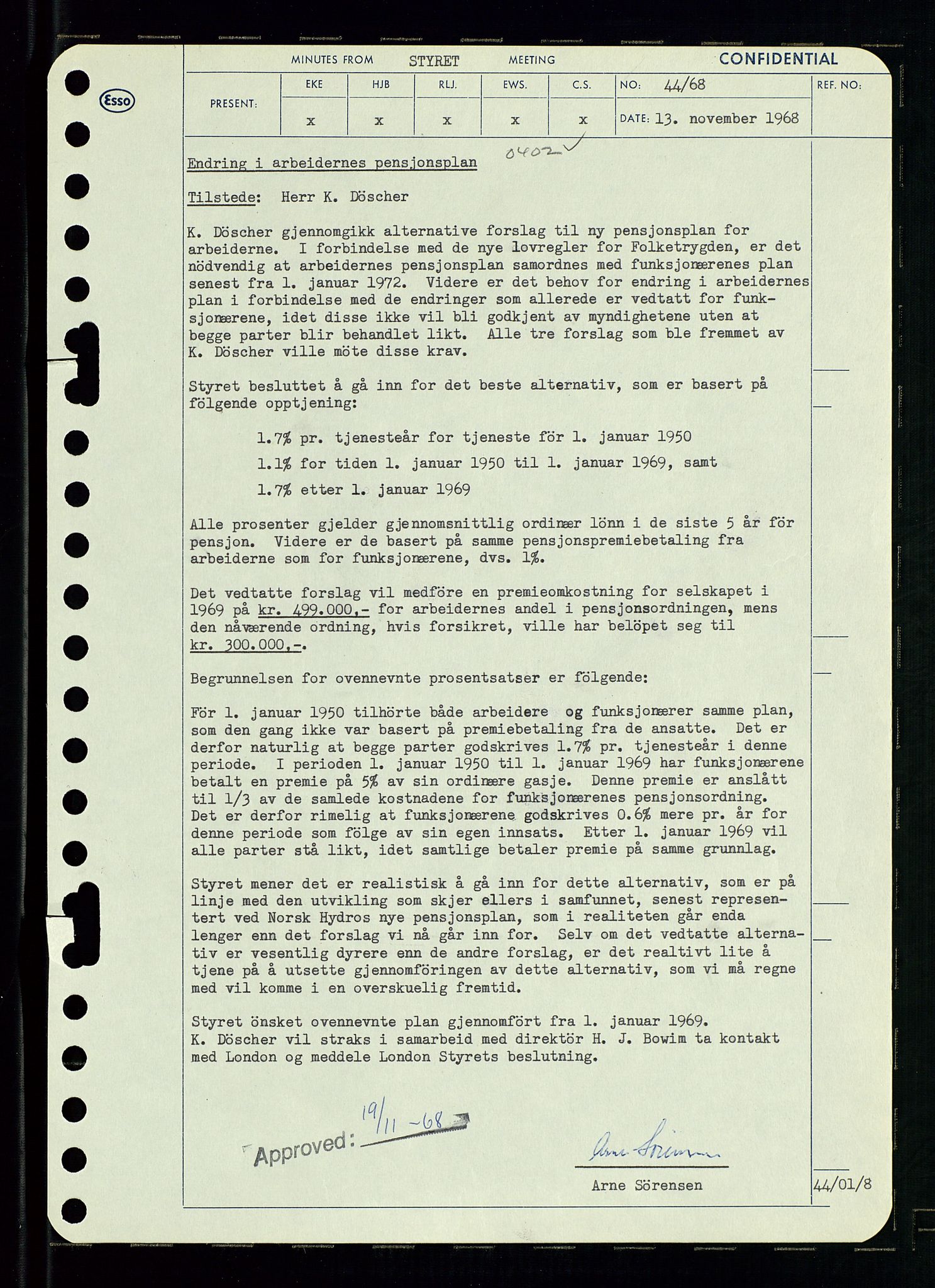 Pa 0982 - Esso Norge A/S, SAST/A-100448/A/Aa/L0002/0004: Den administrerende direksjon Board minutes (styrereferater) / Den administrerende direksjon Board minutes (styrereferater), 1968, s. 66