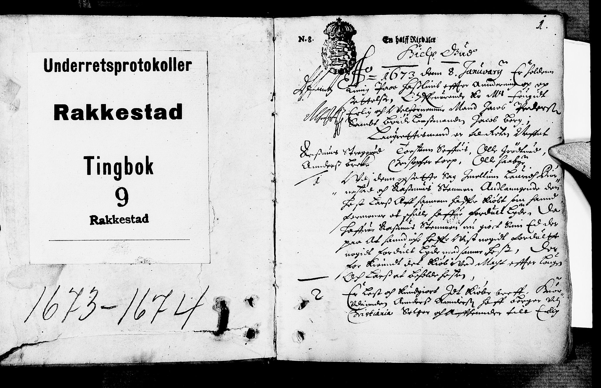 Rakkestad sorenskriveri, AV/SAO-A-10686/F/Fb/L0009: Tingbøker, 1673-1674, s. 0b-1a