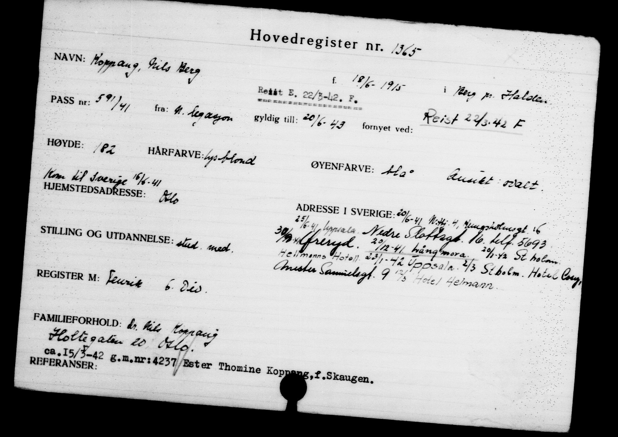 Utenriksstasjonene, Legasjonen i Stockholm, Flyktningkontoret, AV/RA-S-6753/V/Va/L0002: Kjesäterkartoteket, flyktninger med registreringsnr. 1001-2000, 1940-1945, s. 527