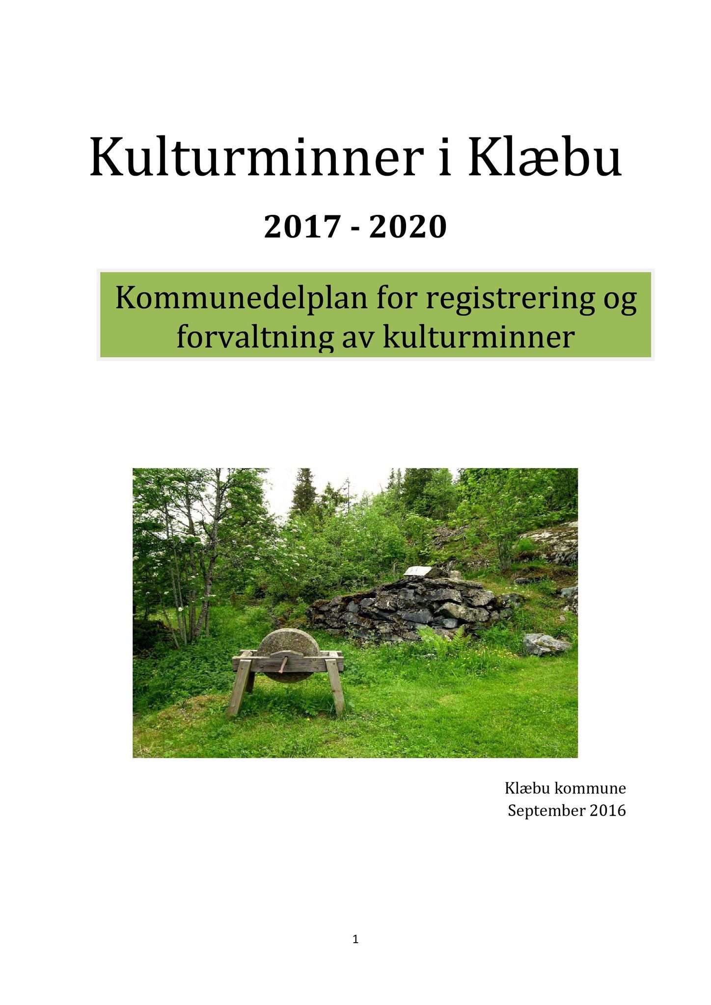 Klæbu Kommune, TRKO/KK/06-UM/L003: Utvalg for miljø - Møtedokumenter 2016, 2016, s. 1106