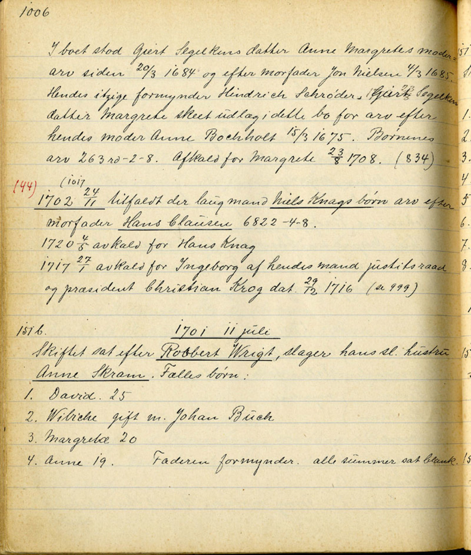 Sollied, Olaf og Thora - samlinger, AV/SAB-SAB/DA-0401/01/L0010/0003: Skifte: Utdrag av skifteprotokoller / 94 Skifteprotokoller: utdrag, 1675-1785, s. 1006