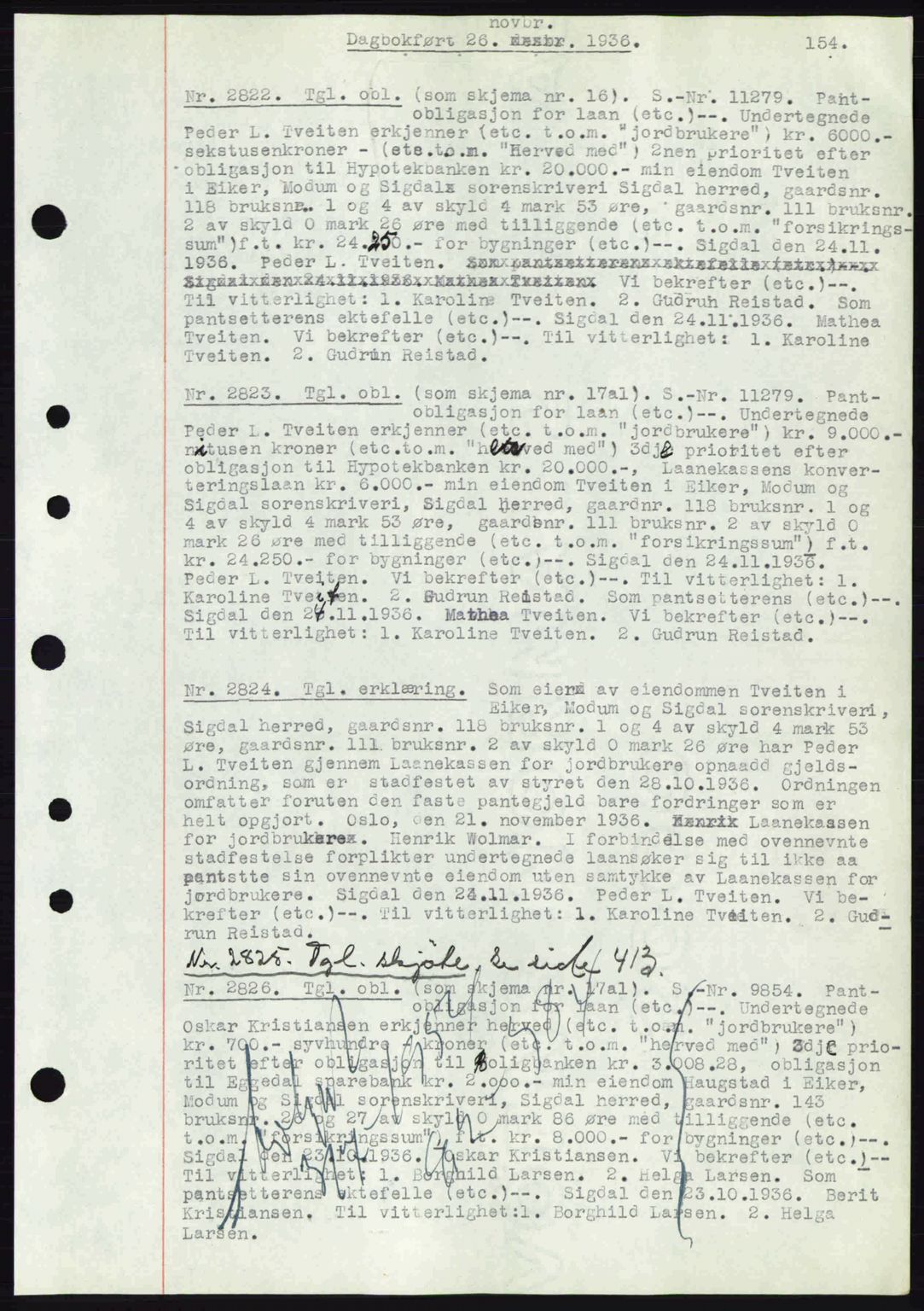 Eiker, Modum og Sigdal sorenskriveri, SAKO/A-123/G/Ga/Gab/L0034: Pantebok nr. A4, 1936-1937, Dagboknr: 2822/1936