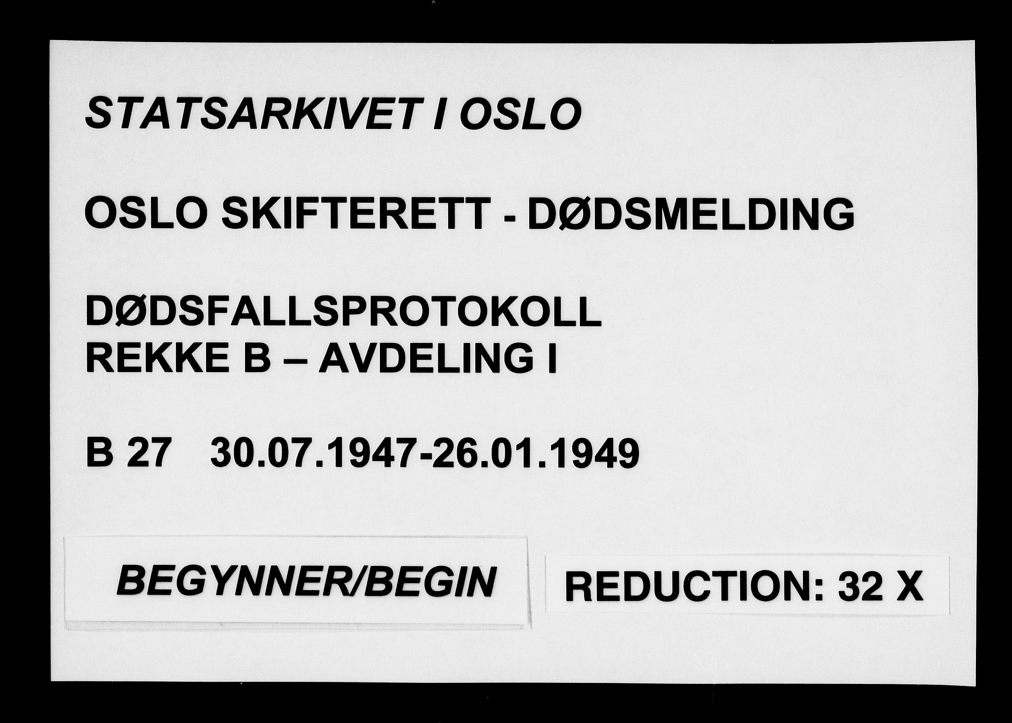 Oslo skifterett, SAO/A-10383/G/Ga/Gab/L0027: Dødsfallsprotokoll - avd. I, 1947-1949