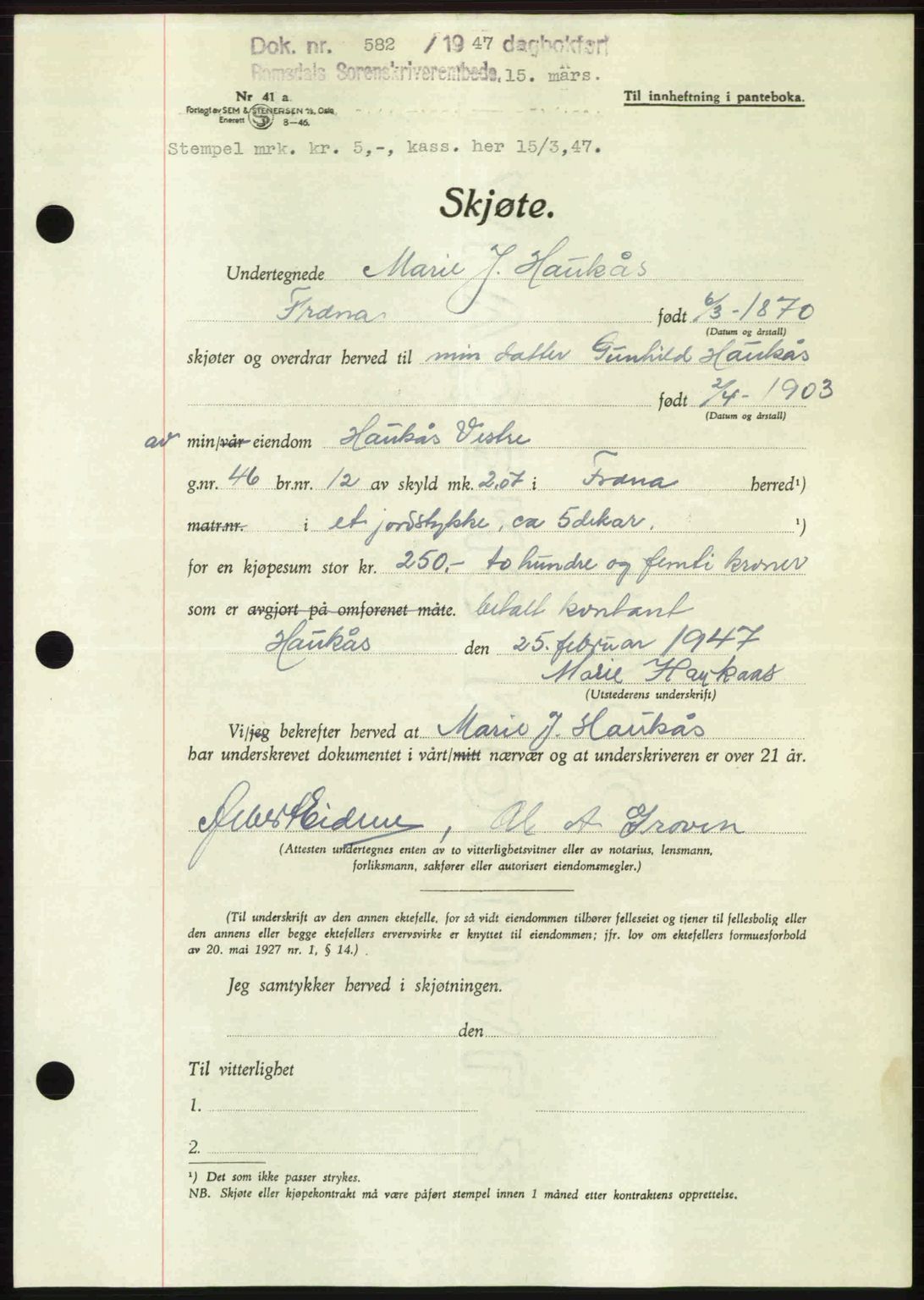 Romsdal sorenskriveri, SAT/A-4149/1/2/2C: Pantebok nr. A22, 1947-1947, Dagboknr: 582/1947