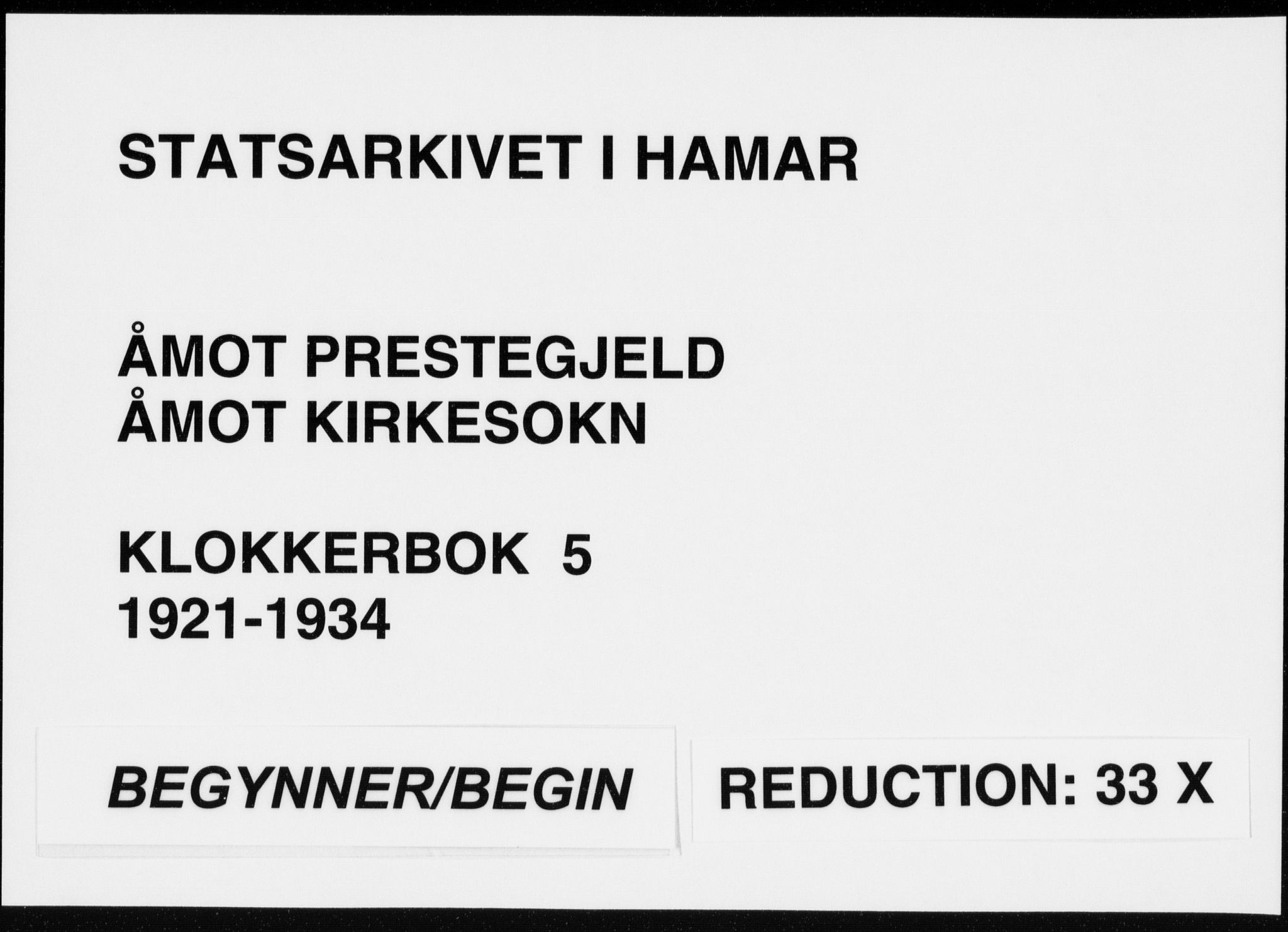 Åmot prestekontor, Hedmark, SAH/PREST-056/H/Ha/Hab/L0005: Klokkerbok nr. 5, 1921-1934