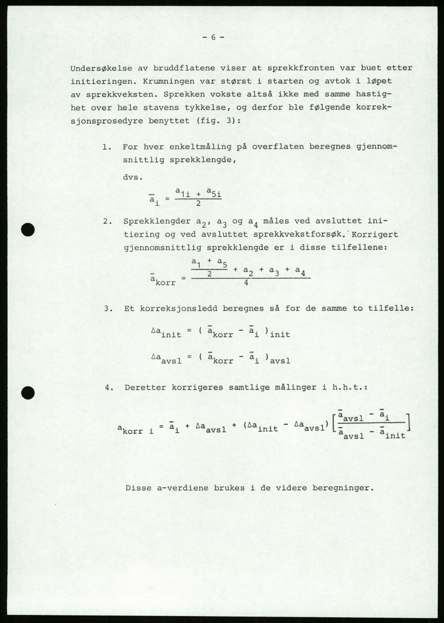 Justisdepartementet, Granskningskommisjonen ved Alexander Kielland-ulykken 27.3.1980, RA/S-1165/D/L0023: Æ Øvrige Pentagone-rigger (Doku.liste + Æ1-Æ2, Æ4 av 4  - Æ3 mangler)/ ALK - SINTEF-undersøkelse av bruddflater og materialer (STF01 F80008), 1980-1981, s. 249