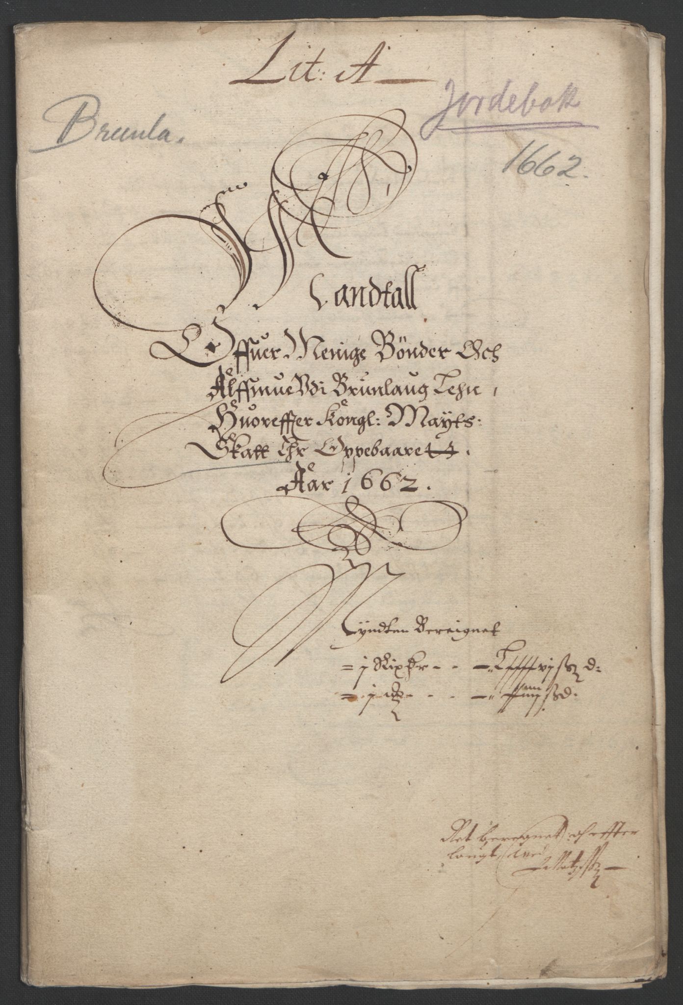 Rentekammeret inntil 1814, Reviderte regnskaper, Fogderegnskap, AV/RA-EA-4092/R33/L1963: Fogderegnskap Larvik grevskap, 1662-1664, s. 3