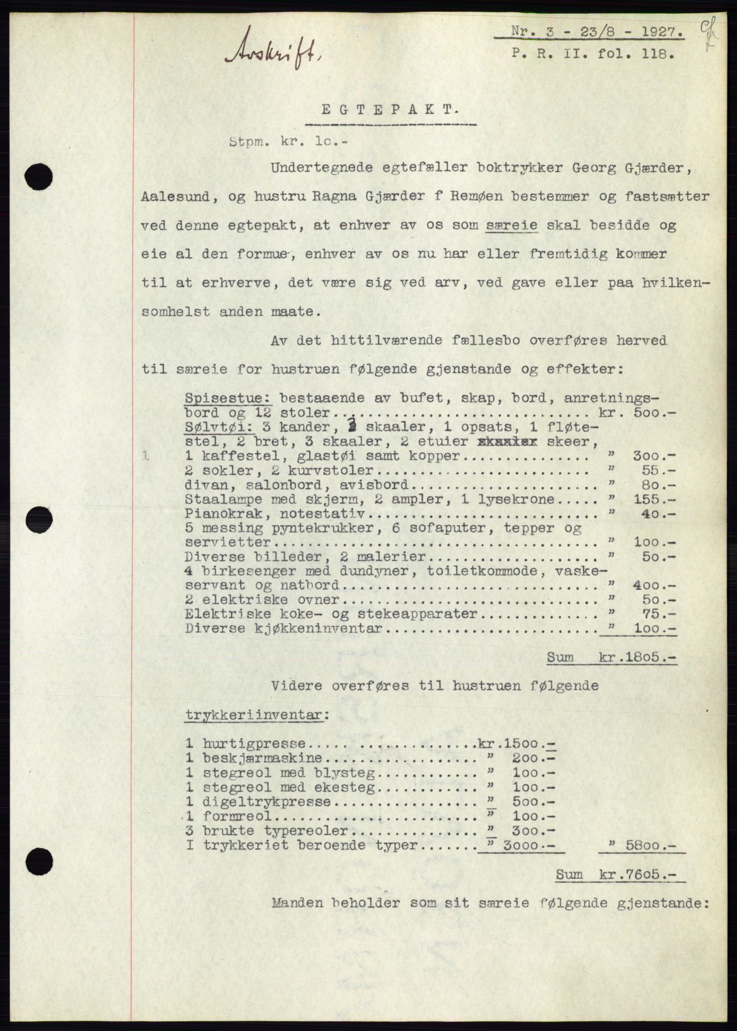 Ålesund byfogd, AV/SAT-A-4384: Pantebok nr. 22, 1927-1927, Tingl.dato: 23.08.1927