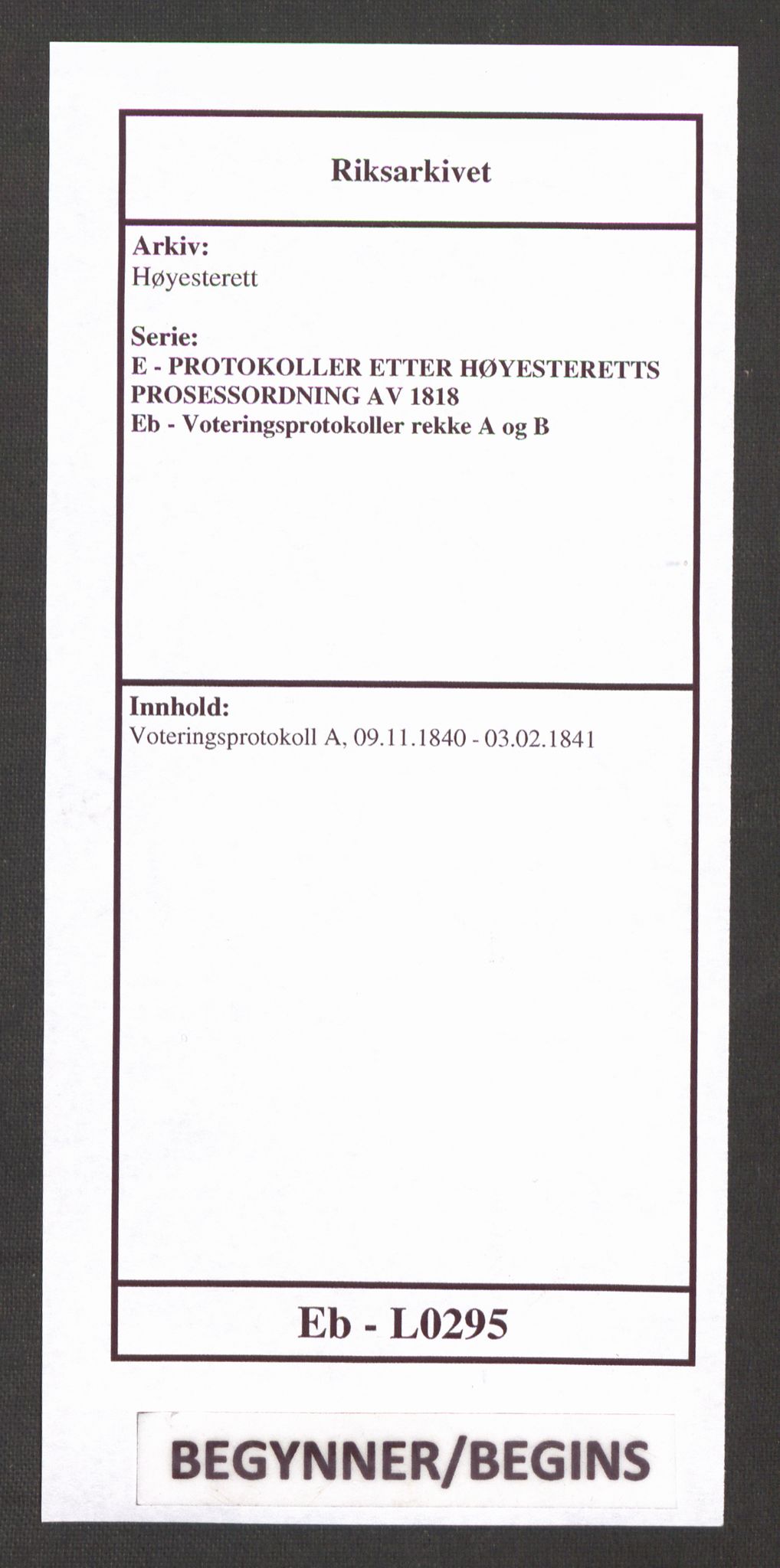 Høyesterett, RA/S-1002/E/Eb/Ebb/L0031/0002: Voteringsprotokoller / Voteringsprotokoll, 1840-1841