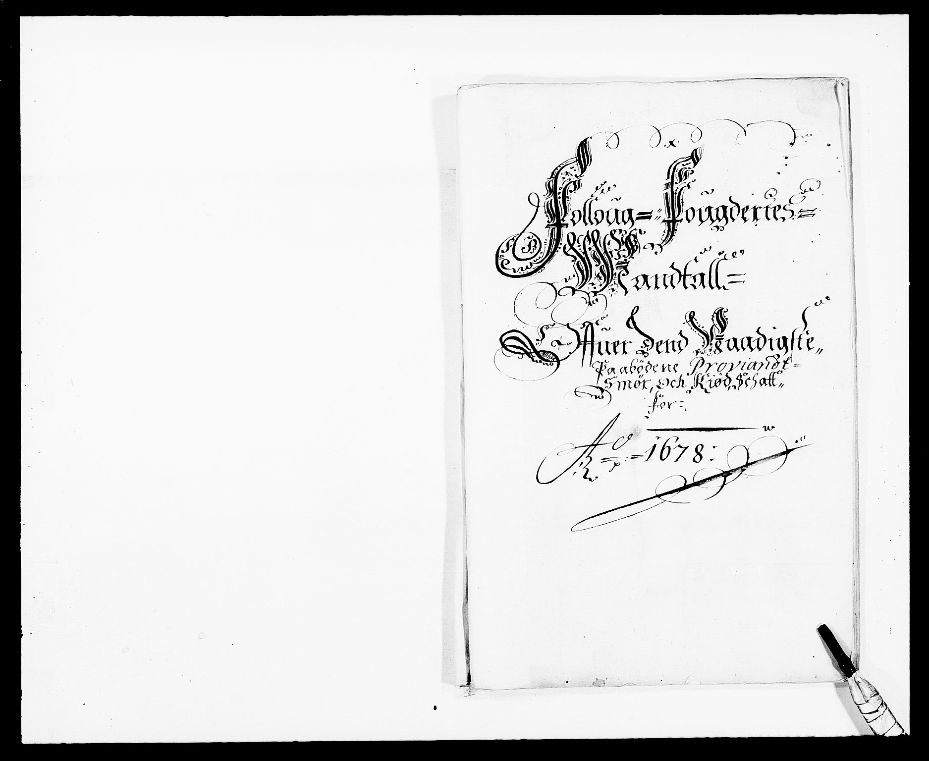 Rentekammeret inntil 1814, Reviderte regnskaper, Fogderegnskap, RA/EA-4092/R09/L0427: Fogderegnskap Follo, 1678, s. 167