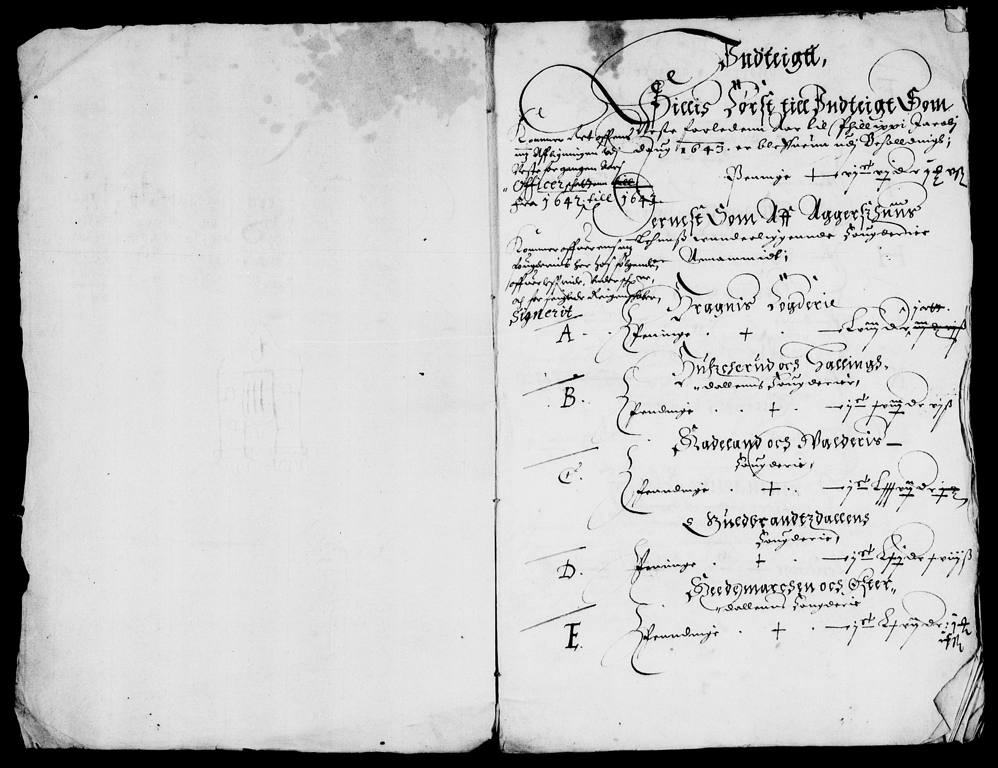Rentekammeret inntil 1814, Reviderte regnskaper, Lensregnskaper, AV/RA-EA-5023/R/Rb/Rba/L0177: Akershus len, 1643-1644