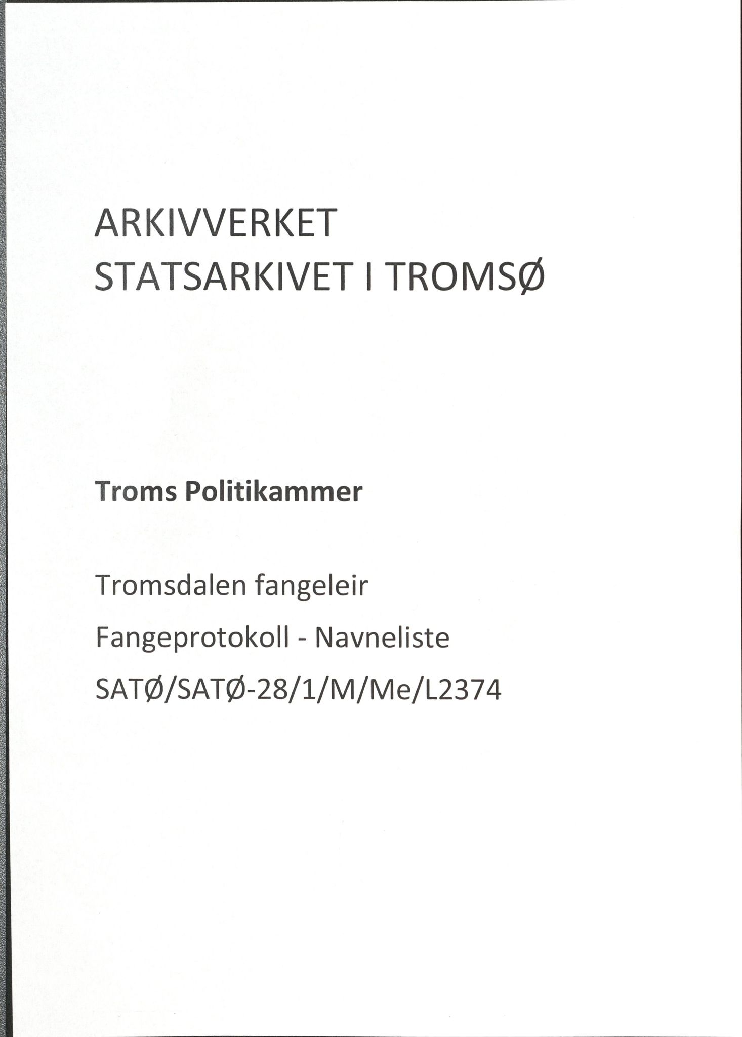 Troms politikammer, SATØ/SATØ-28/1/M/Me/L2374: Fangeprotokoll, 1941-1945