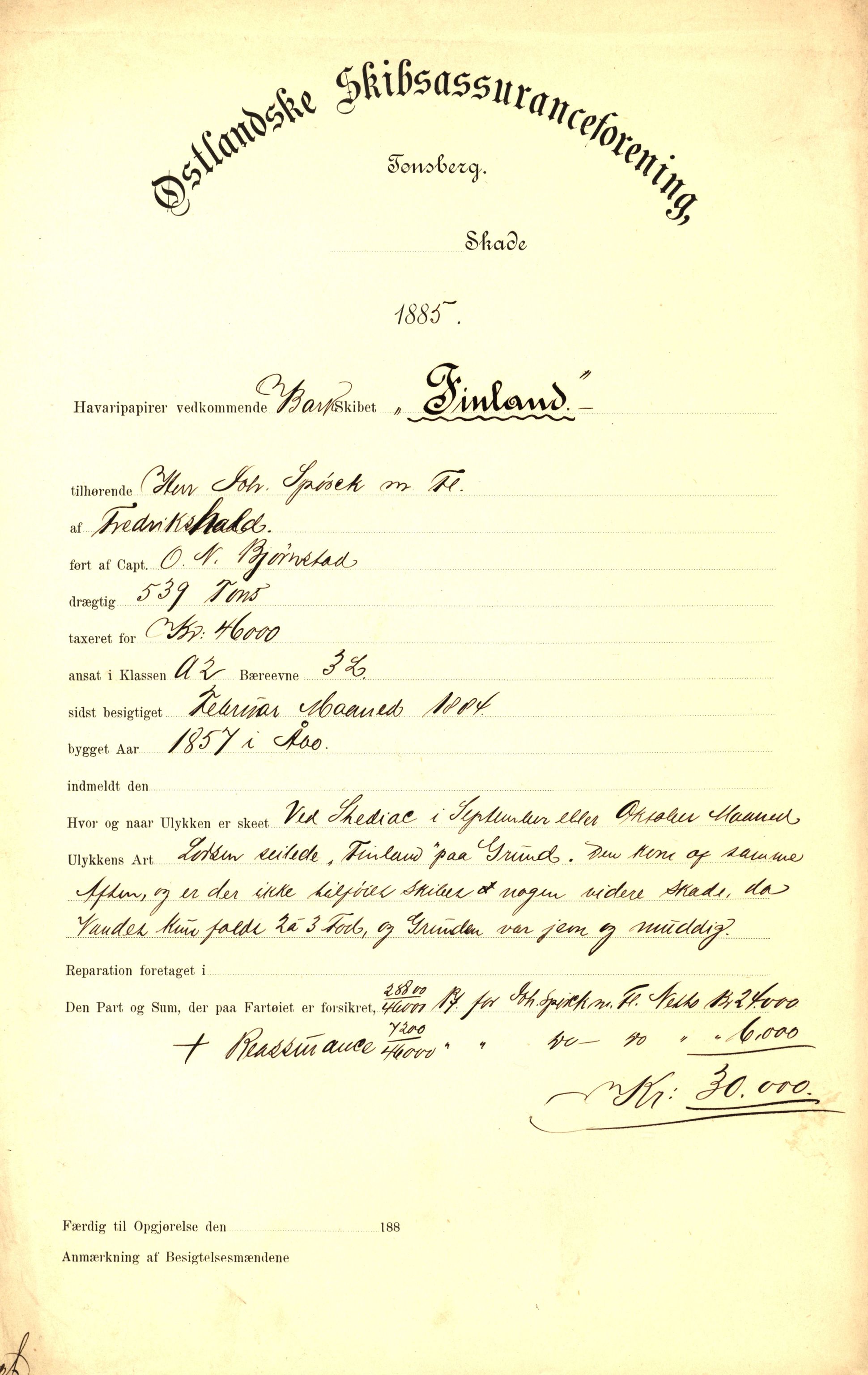 Pa 63 - Østlandske skibsassuranceforening, VEMU/A-1079/G/Ga/L0018/0004: Havaridokumenter / Nymph, Odd, Norafjeld, Kvik, Hast, Finland, Gefion, 1885, s. 32