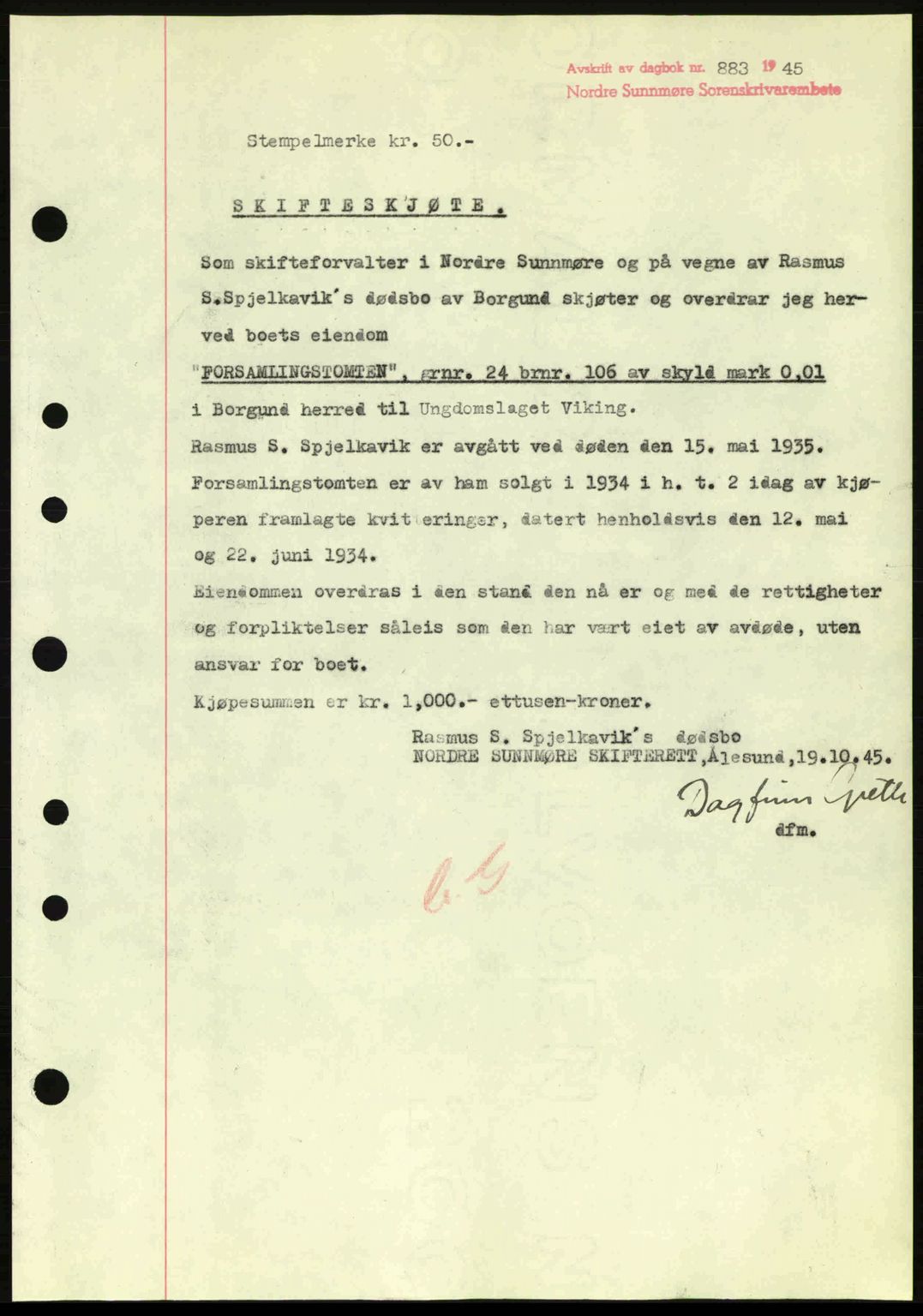 Nordre Sunnmøre sorenskriveri, SAT/A-0006/1/2/2C/2Ca: Pantebok nr. A20a, 1945-1945, Dagboknr: 883/1945