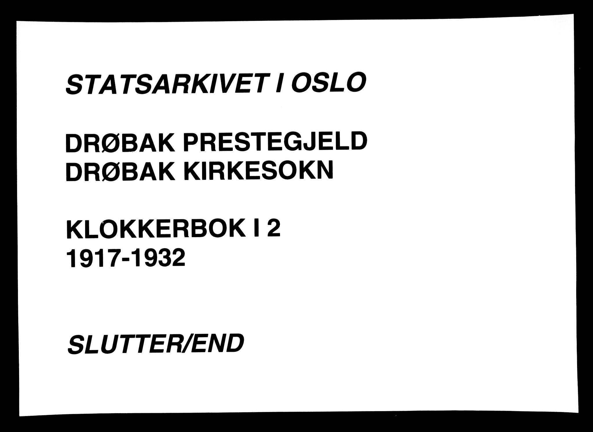 Drøbak prestekontor Kirkebøker, AV/SAO-A-10142a/G/Ga/L0002: Klokkerbok nr. I 2, 1917-1932