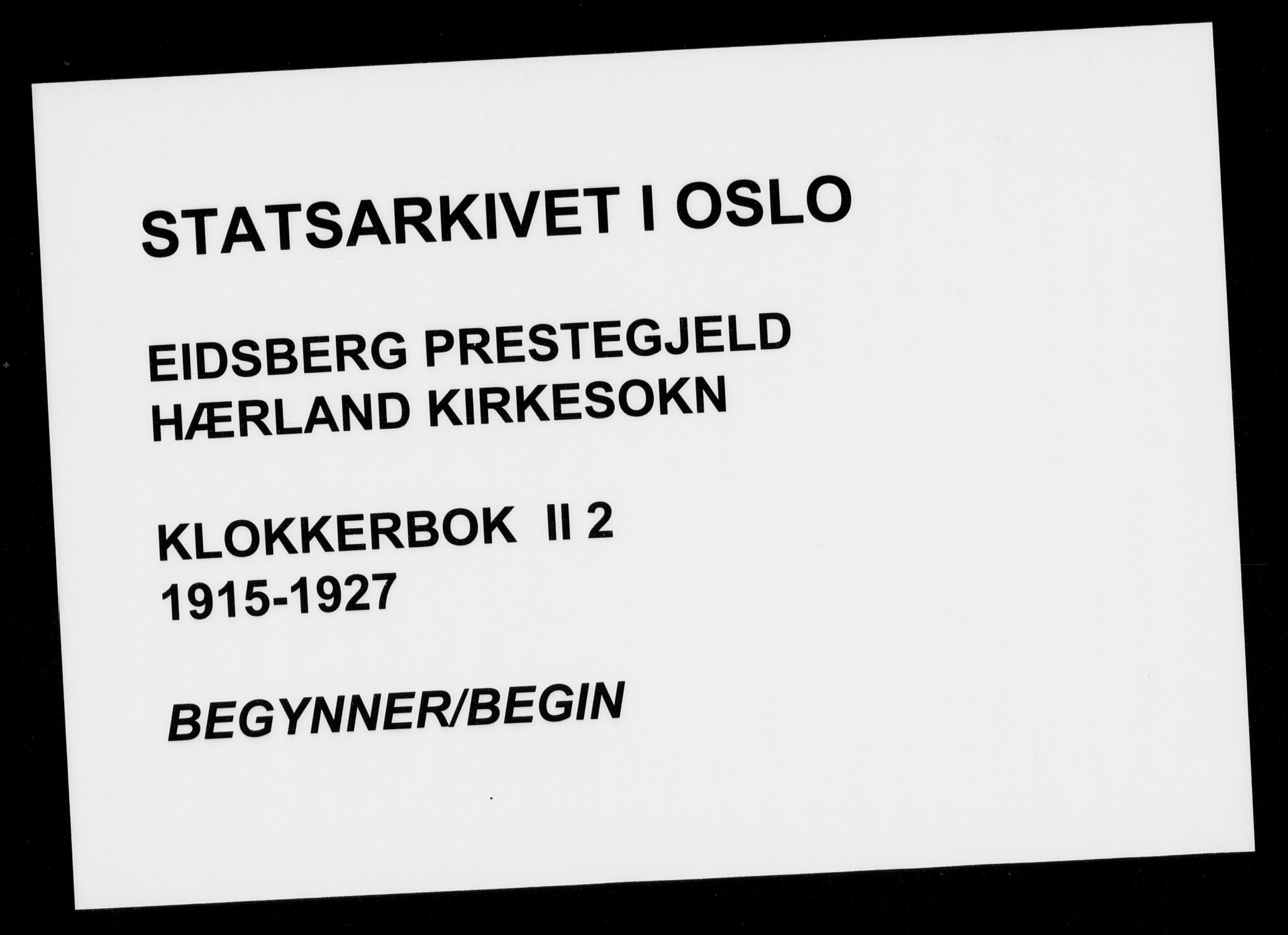 Eidsberg prestekontor Kirkebøker, AV/SAO-A-10905/G/Gb/L0002: Klokkerbok nr. II 2, 1915-1927