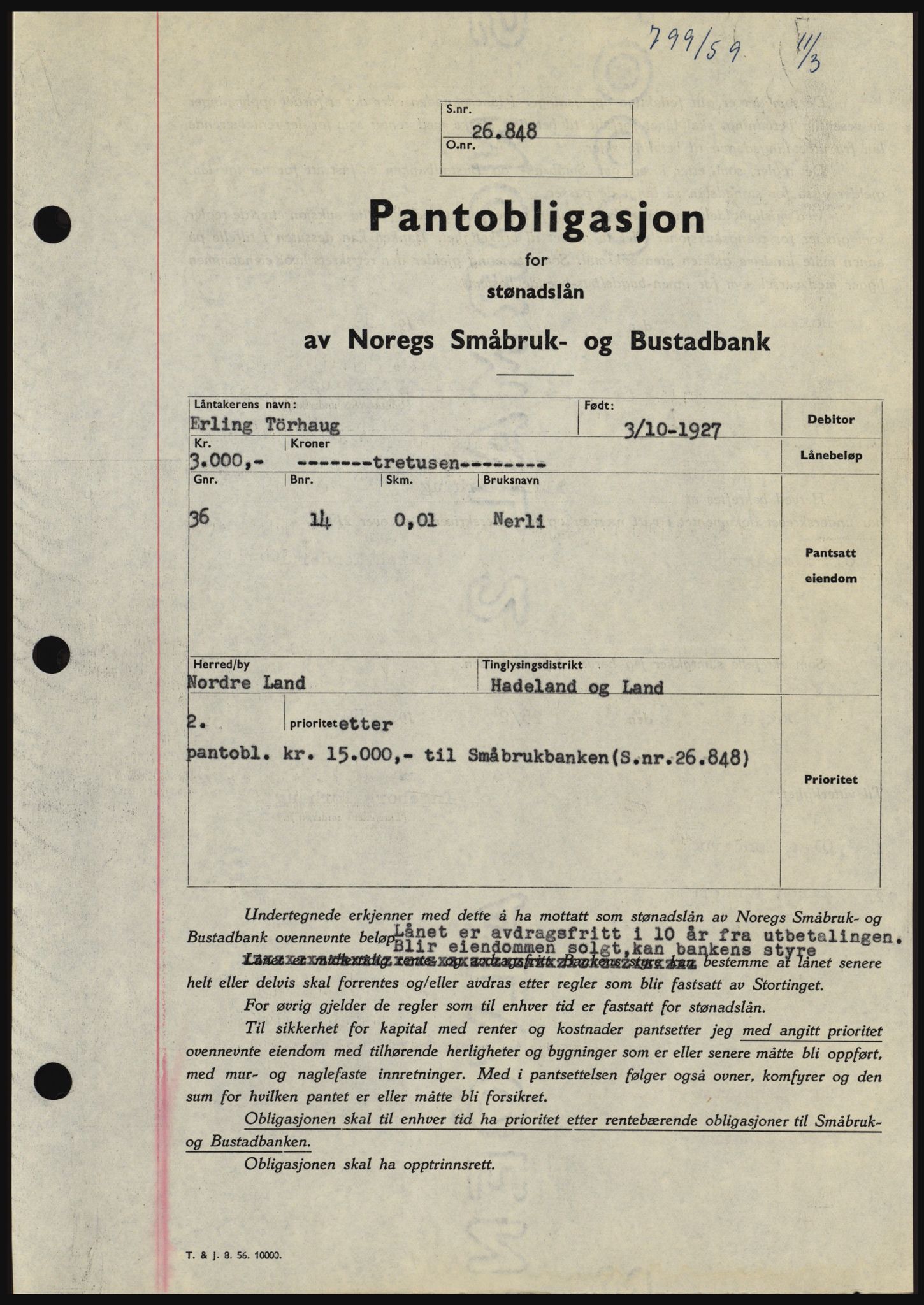 Hadeland og Land tingrett, SAH/TING-010/H/Hb/Hbc/L0040: Pantebok nr. B40, 1959-1959, Dagboknr: 799/1959