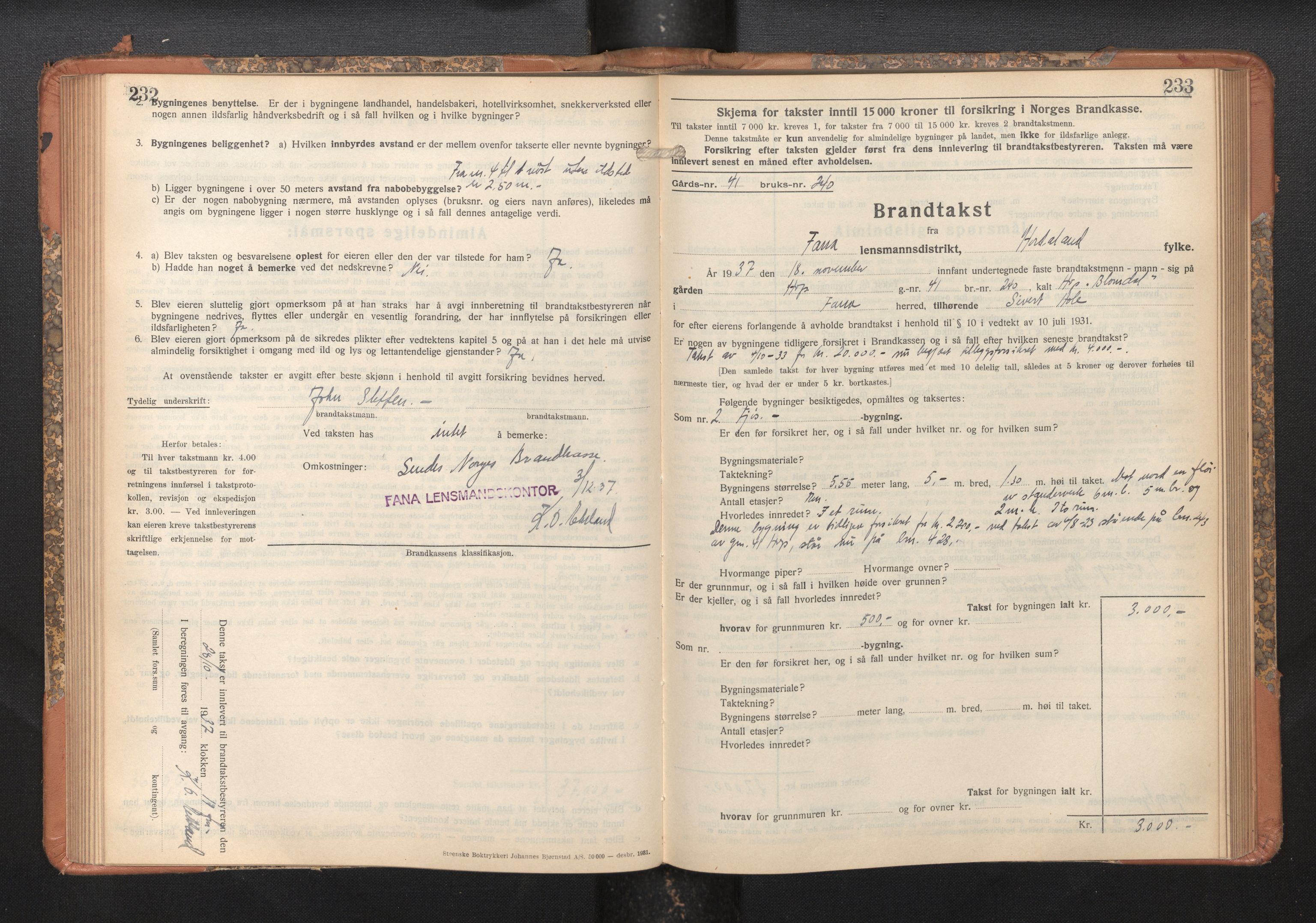 Lensmannen i Fana, AV/SAB-A-31801/0012/L0024: Branntakstprotokoll skjematakst, 1935-1948, s. 232-233