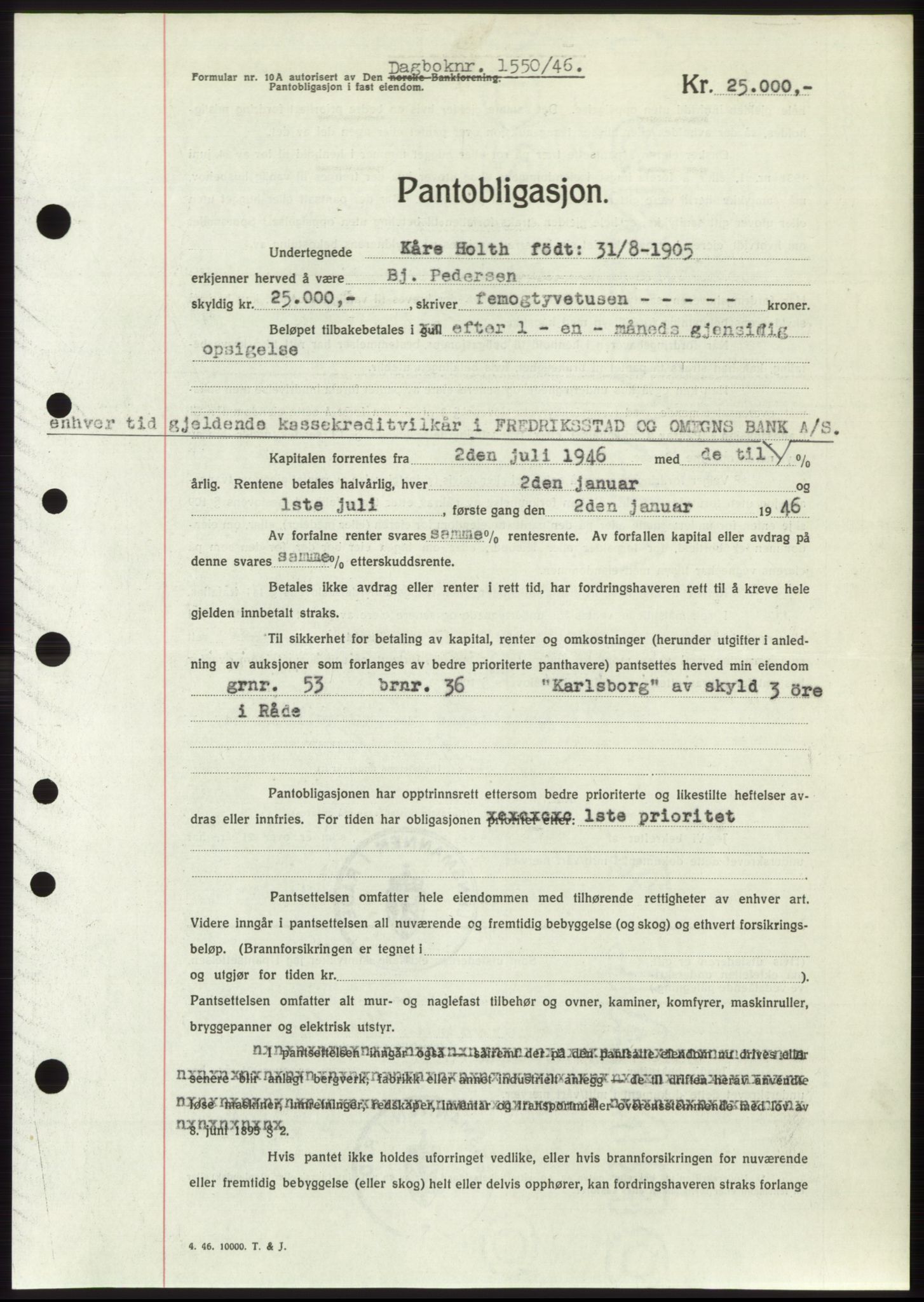 Moss sorenskriveri, SAO/A-10168: Pantebok nr. B15, 1946-1946, Dagboknr: 1550/1946