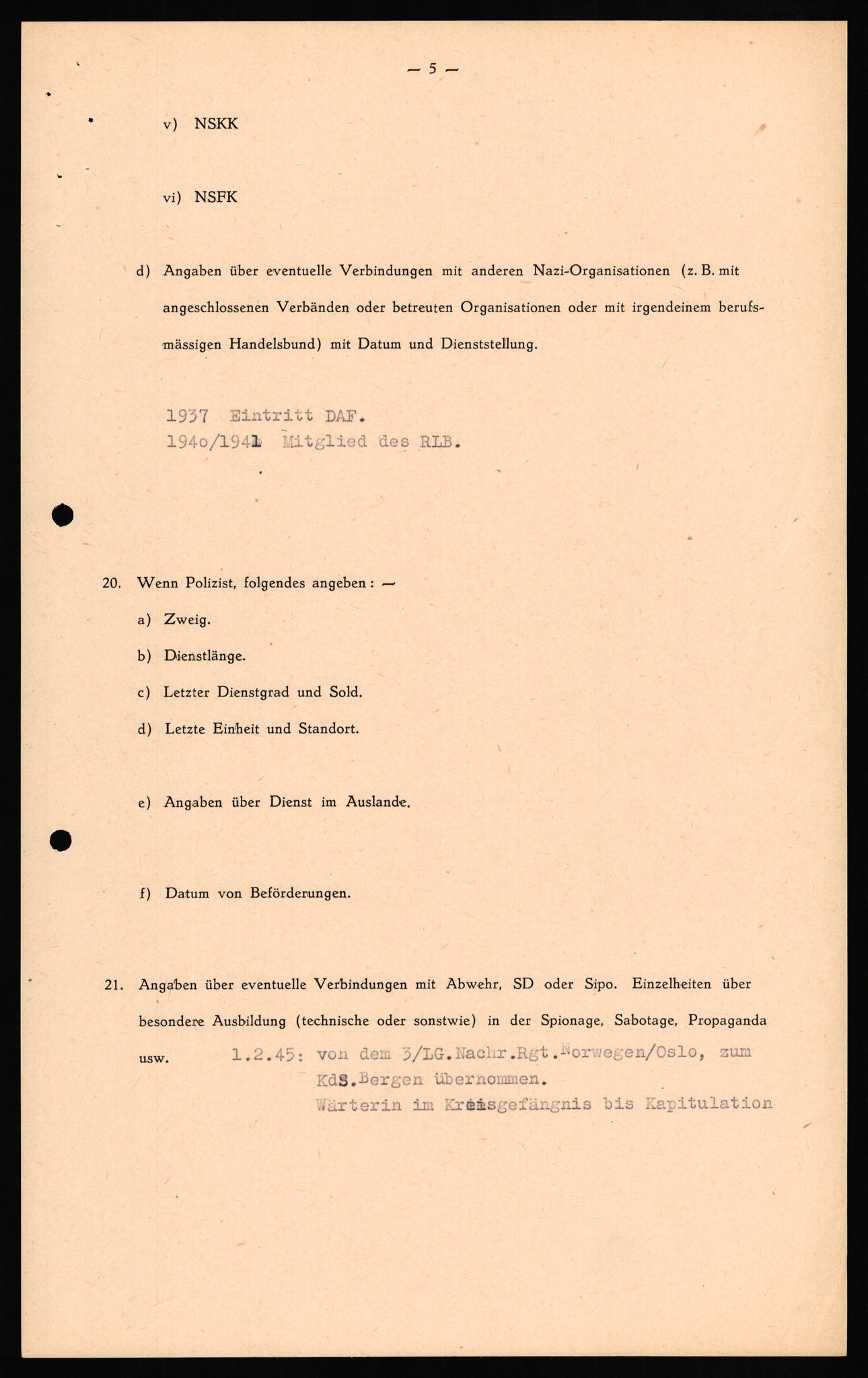 Forsvaret, Forsvarets overkommando II, RA/RAFA-3915/D/Db/L0021: CI Questionaires. Tyske okkupasjonsstyrker i Norge. Tyskere., 1945-1946, s. 374