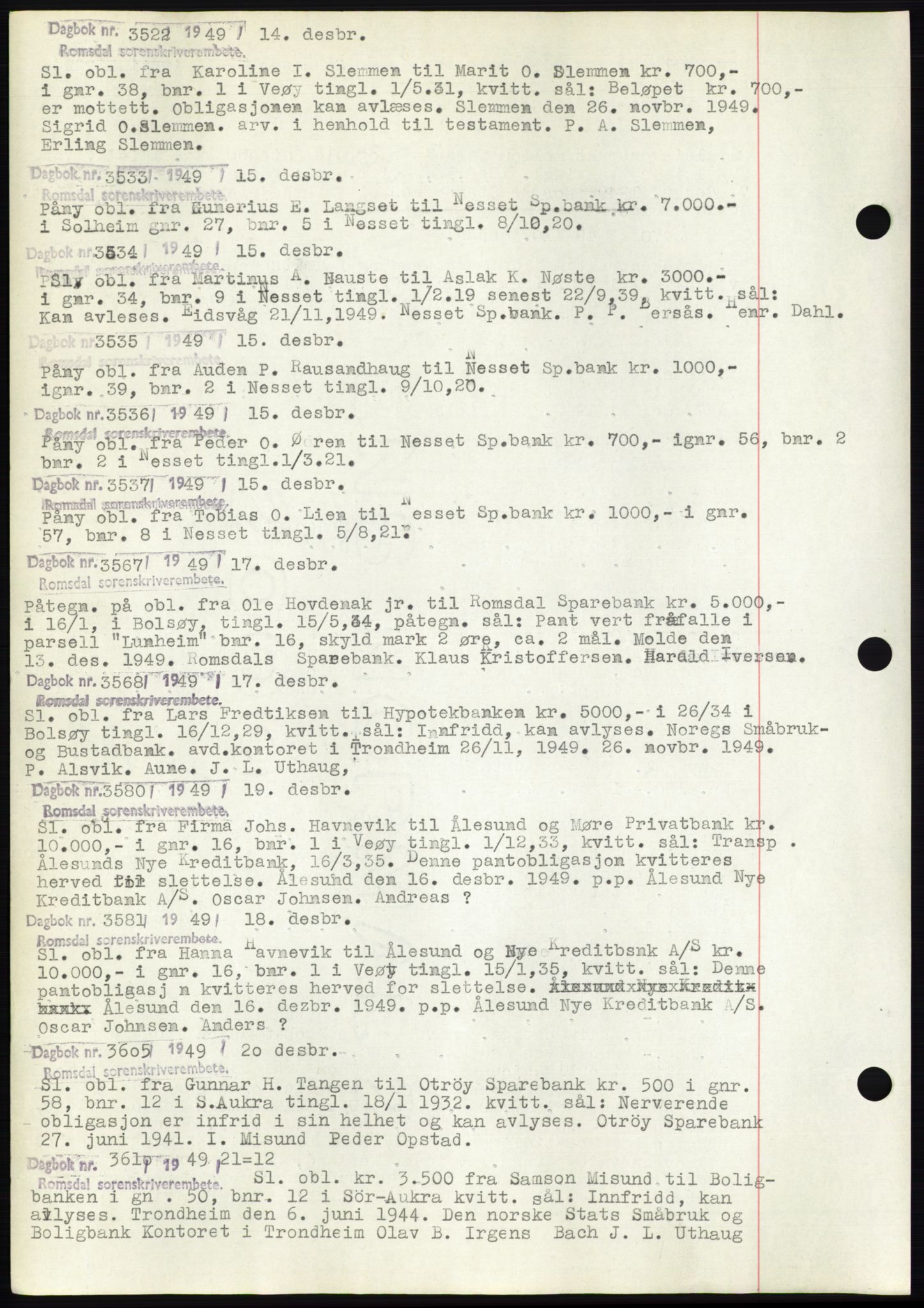 Romsdal sorenskriveri, SAT/A-4149/1/2/2C: Pantebok nr. C2, 1949-1951, Dagboknr: 3528/1949