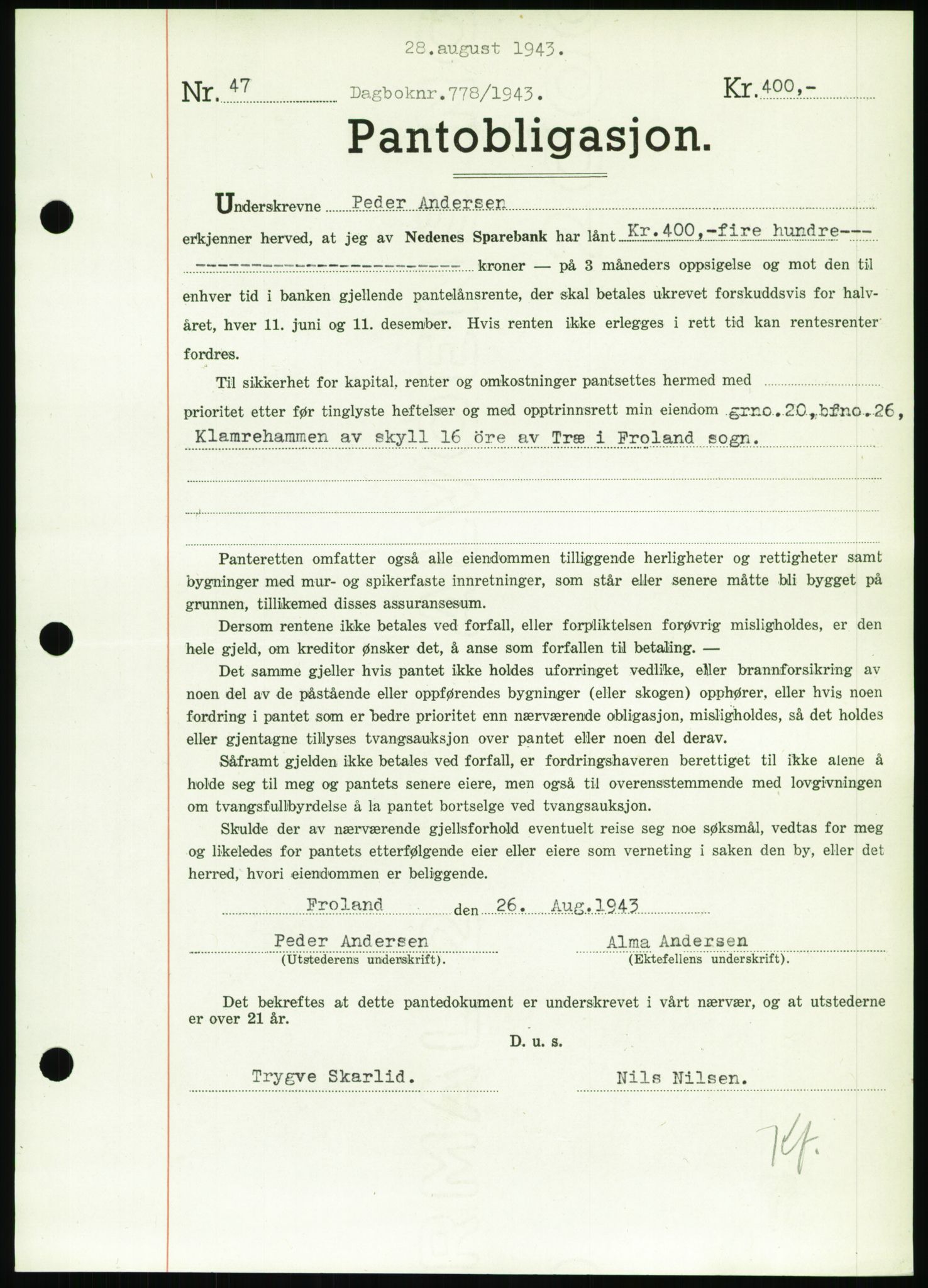 Nedenes sorenskriveri, SAK/1221-0006/G/Gb/Gbb/L0002: Pantebok nr. II, 1942-1945, Dagboknr: 778/1943