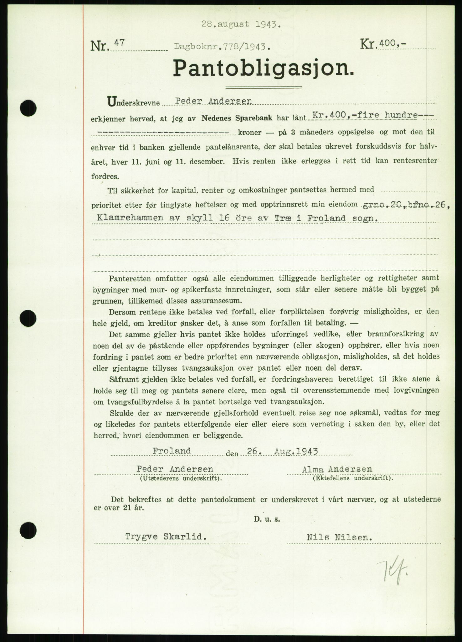 Nedenes sorenskriveri, AV/SAK-1221-0006/G/Gb/Gbb/L0002: Pantebok nr. II, 1942-1945, Dagboknr: 778/1943