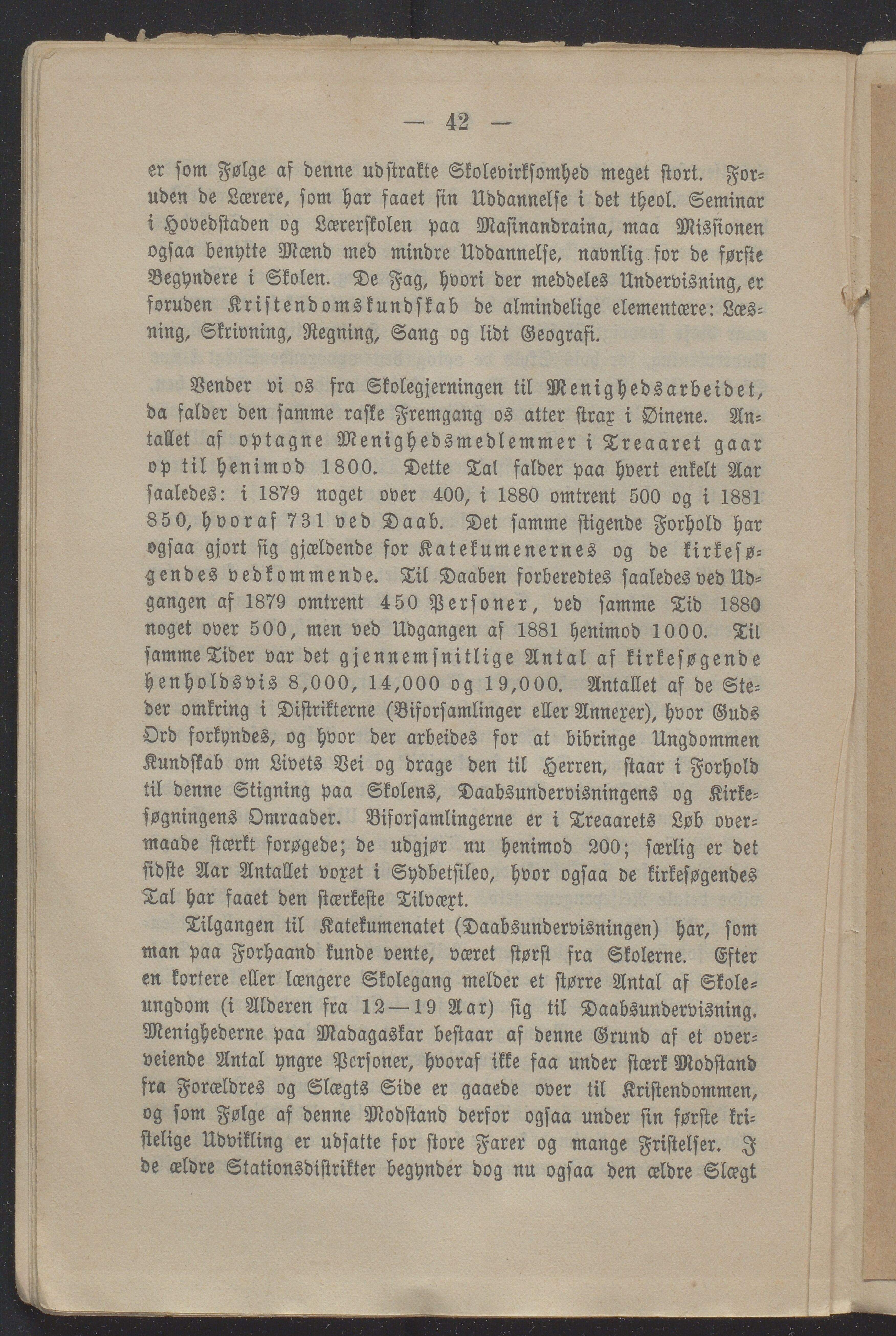 Det Norske Misjonsselskap - hovedadministrasjonen, VID/MA-A-1045/D/Db/Dba/L0338/0009: Beretninger, Bøker, Skrifter o.l   / Årsberetninger 40. , 1882, s. 42