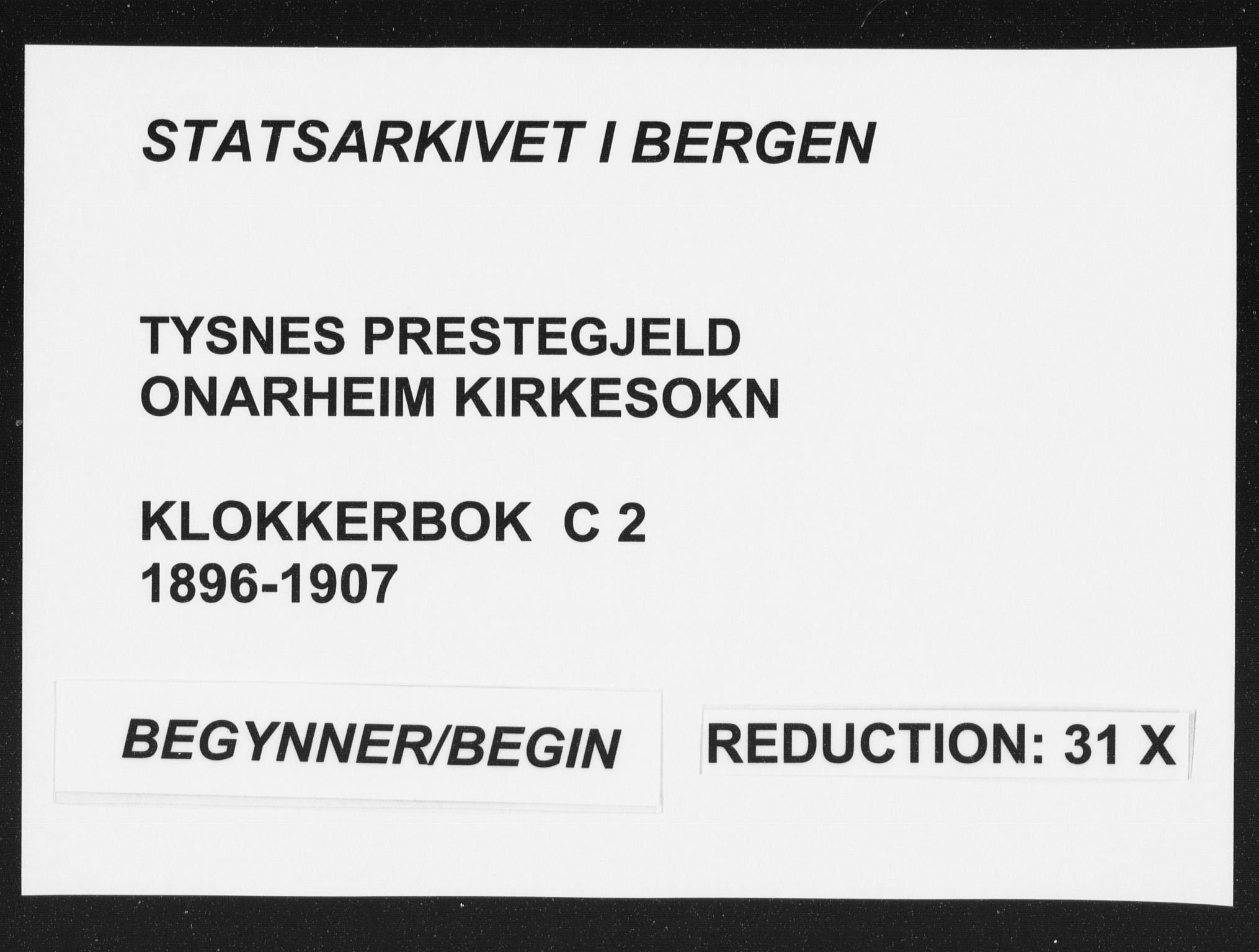 Tysnes sokneprestembete, SAB/A-78601/H/Hab: Klokkerbok nr. C 2, 1896-1907