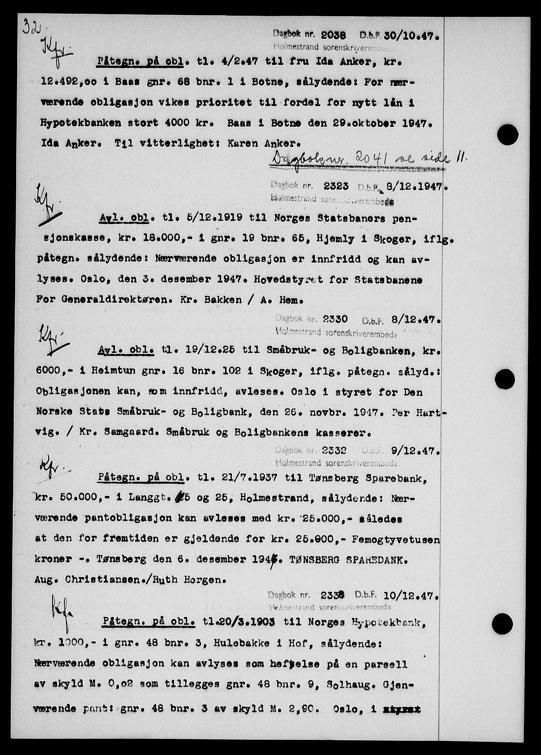 Holmestrand sorenskriveri, SAKO/A-67/G/Ga/Gab/L0058: Pantebok nr. B-58, 1947-1948, s. 32, Dagboknr: 2038/1947