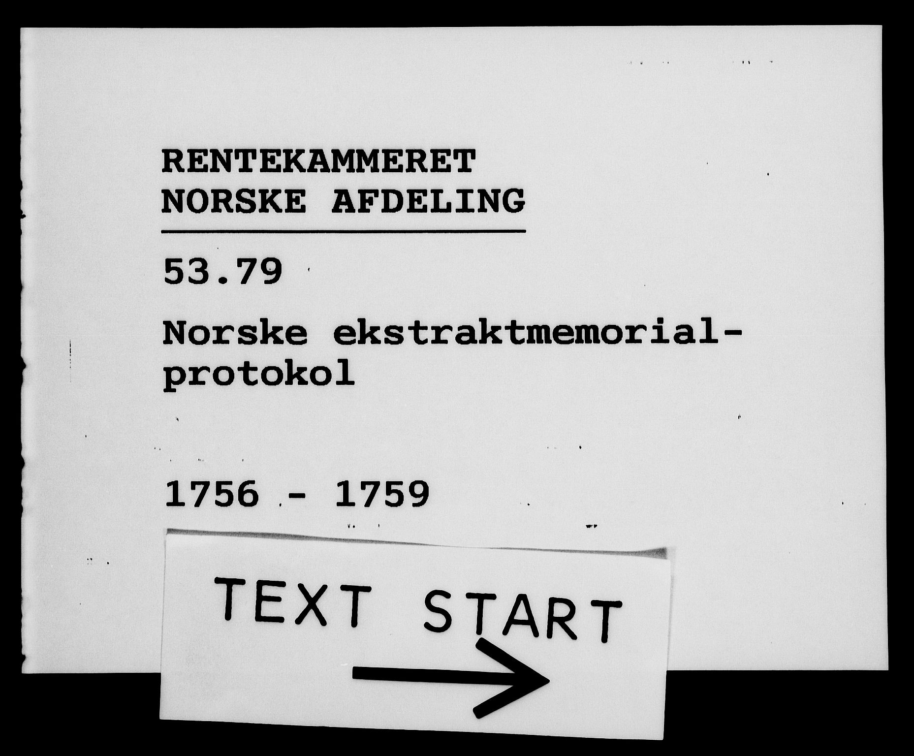 Rentekammeret, Kammerkanselliet, RA/EA-3111/G/Gh/Gha/L0034: Norsk ekstraktmemorialprotokoll (merket RK 53.79), 1756-1759