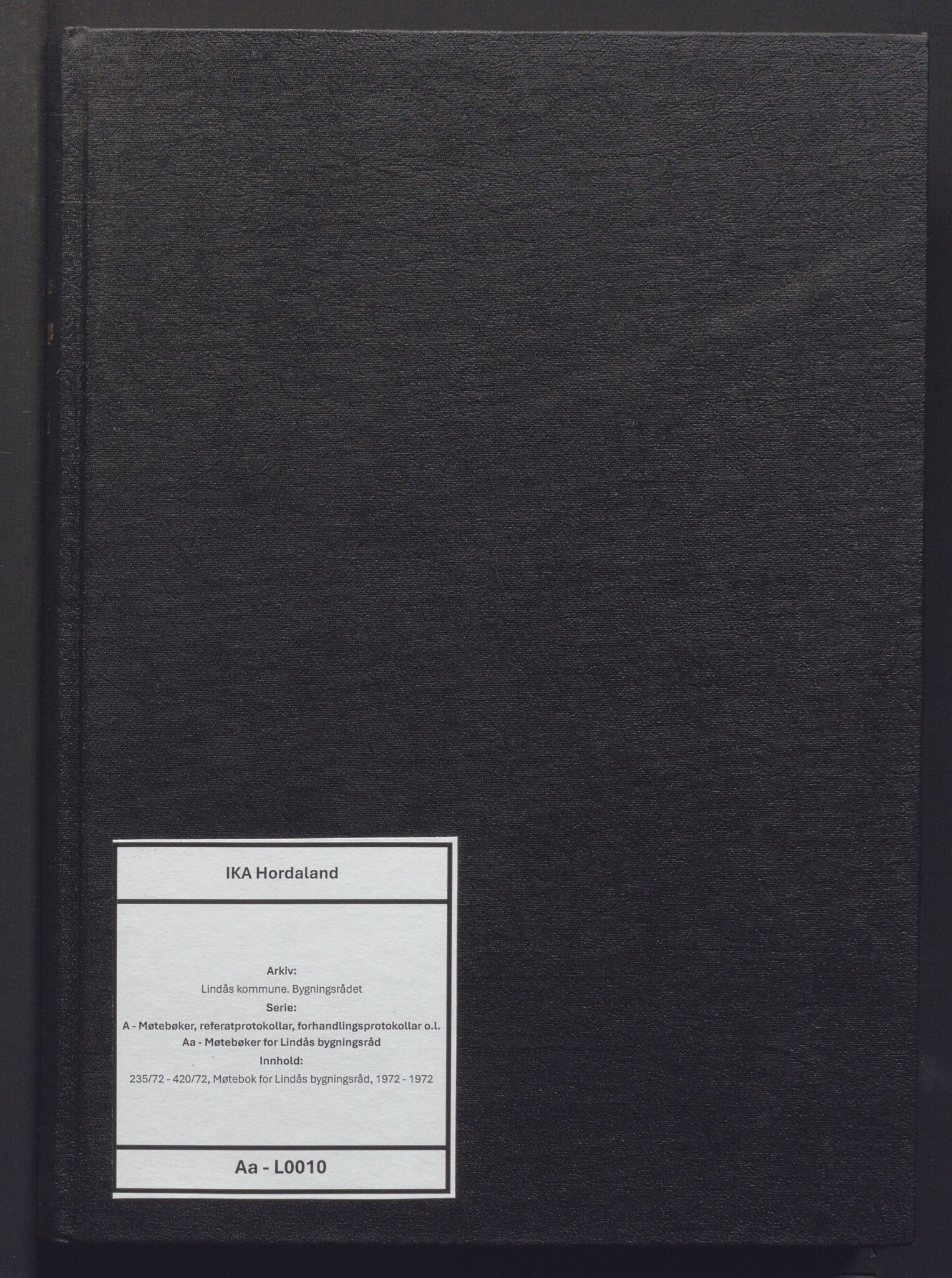 Lindås kommune. Bygningsrådet, IKAH/1263-511/A/Aa/L0010: Møtebok for Lindås bygningsråd, 1972
