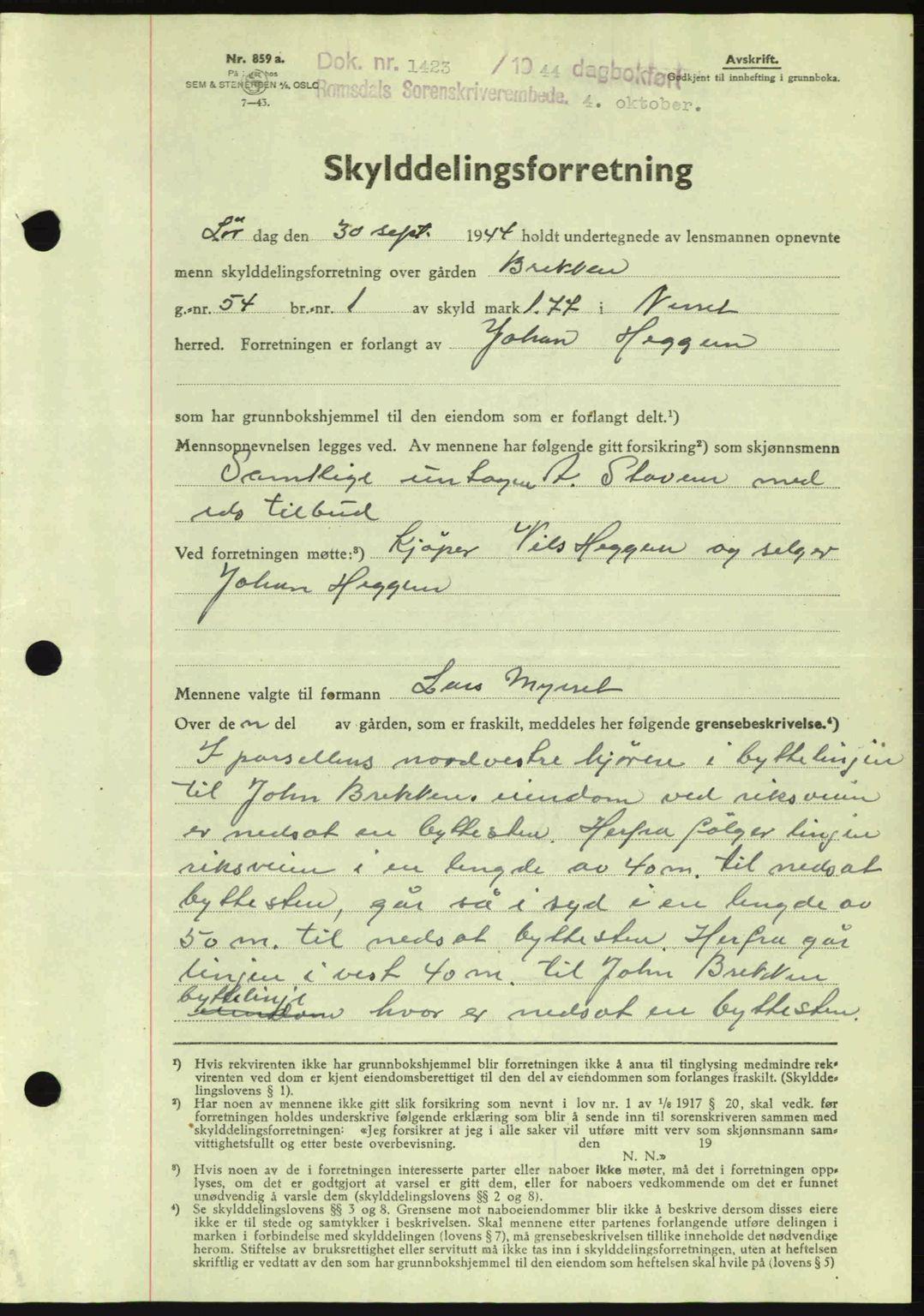 Romsdal sorenskriveri, SAT/A-4149/1/2/2C: Pantebok nr. A16, 1944-1944, Dagboknr: 1423/1944