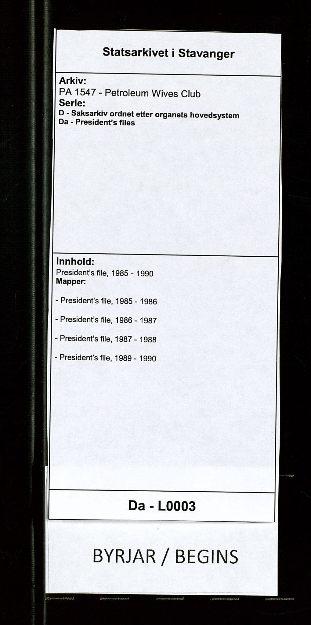 PA 1547 - Petroleum Wives Club, SAST/A-101974/D/Da/L0003: President's file, 1985-1990