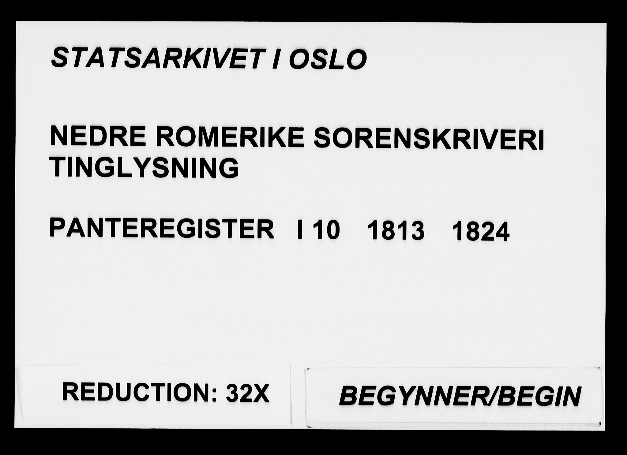 Nedre Romerike sorenskriveri, SAO/A-10469/G/Ga/Gaa/L0010: Panteregister nr. I 10, 1813-1824