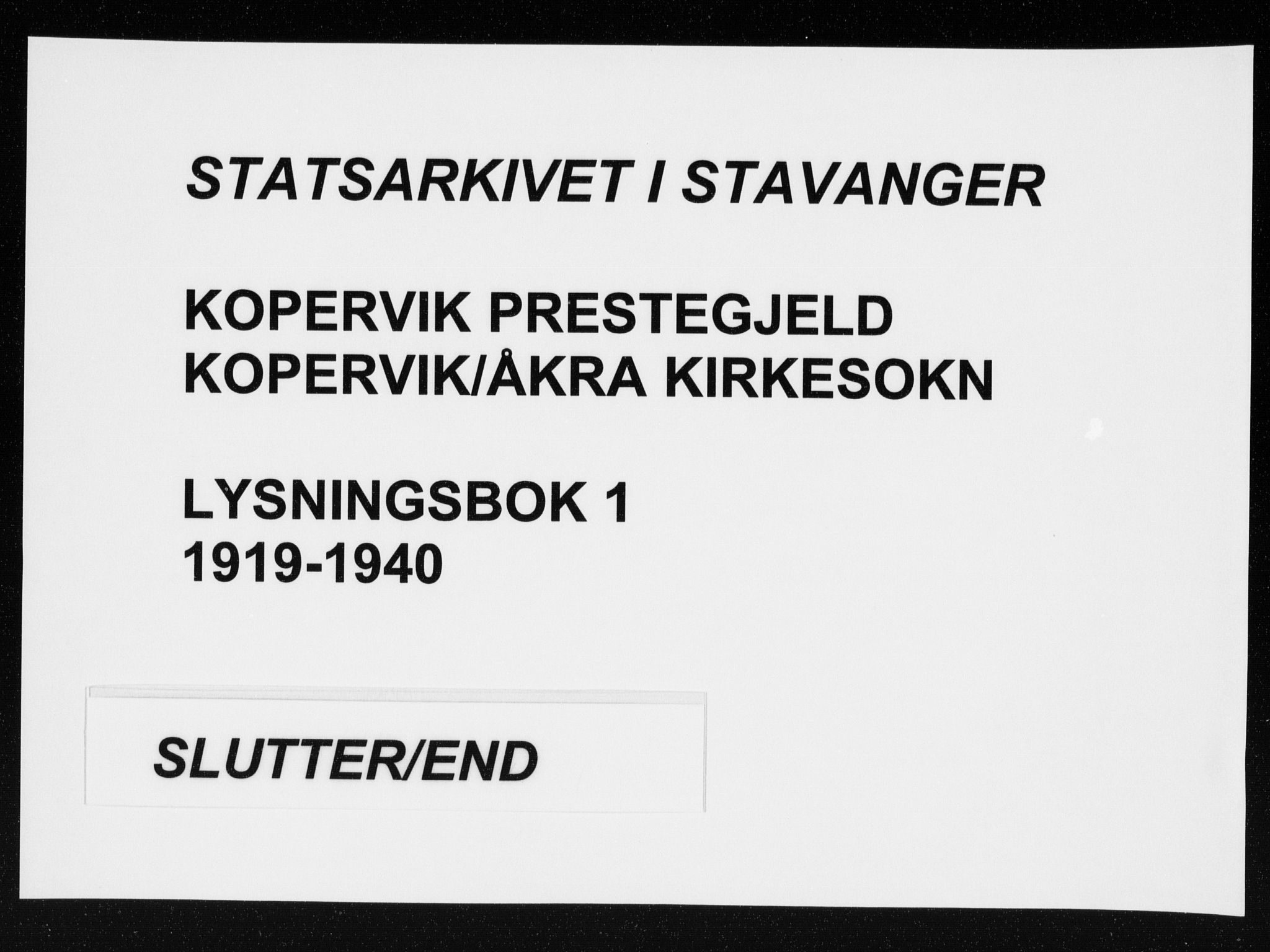 Kopervik sokneprestkontor, AV/SAST-A-101850/I/Ie/L0001: Lysningsprotokoll nr. 1, 1919-1940