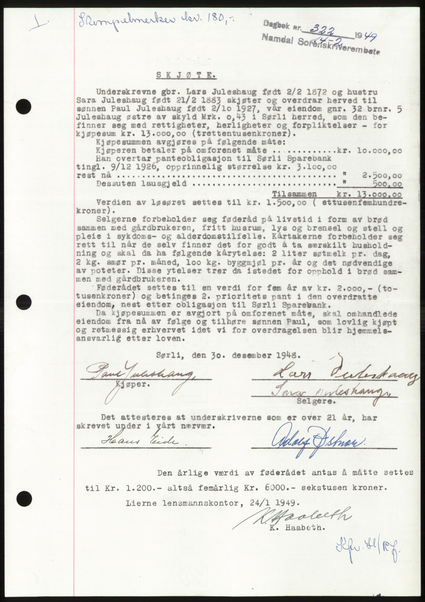 Namdal sorenskriveri, SAT/A-4133/1/2/2C: Pantebok nr. -, 1949-1949, Dagboknr: 322/1949