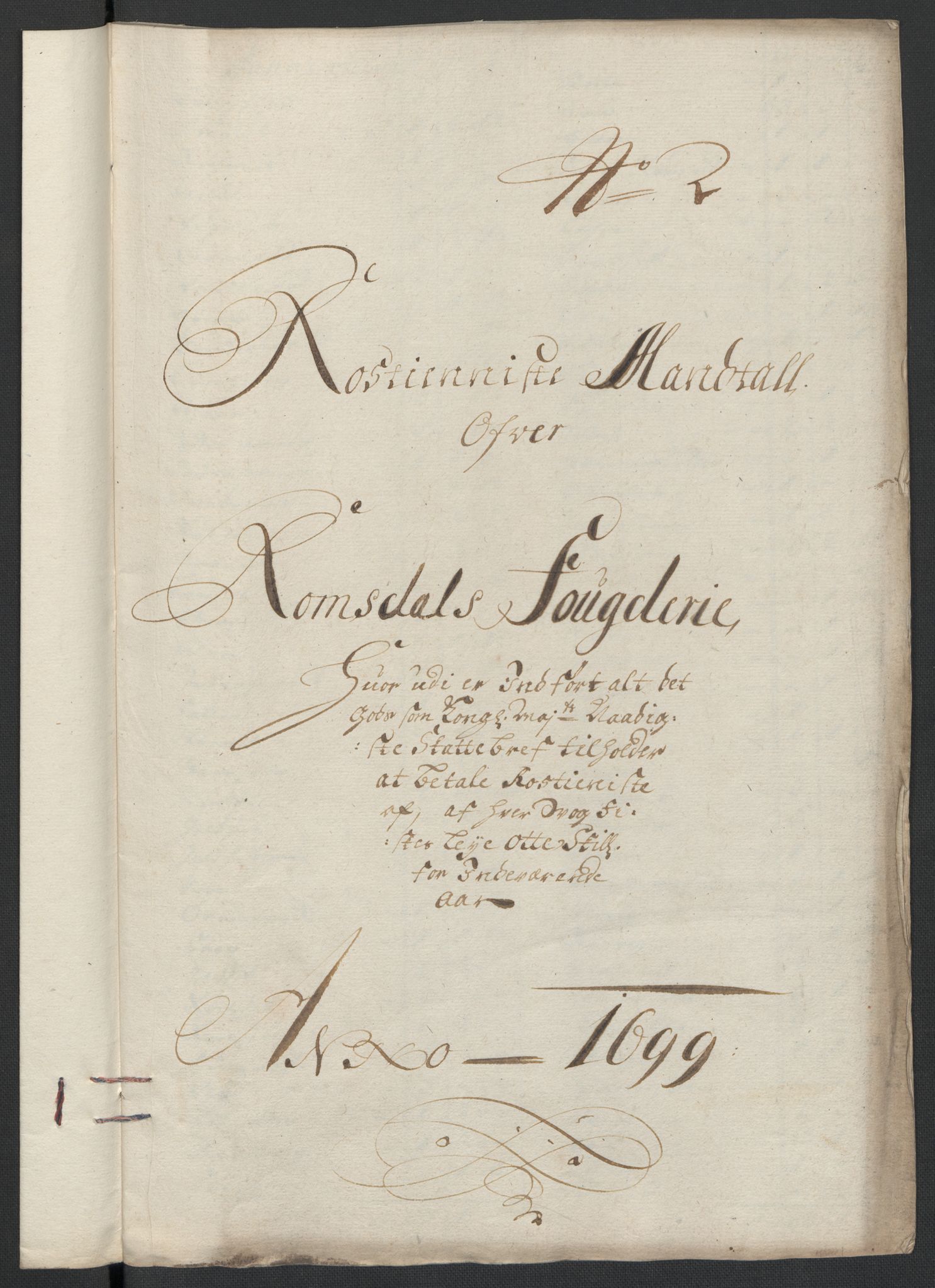 Rentekammeret inntil 1814, Reviderte regnskaper, Fogderegnskap, RA/EA-4092/R55/L3654: Fogderegnskap Romsdal, 1699-1700, s. 67