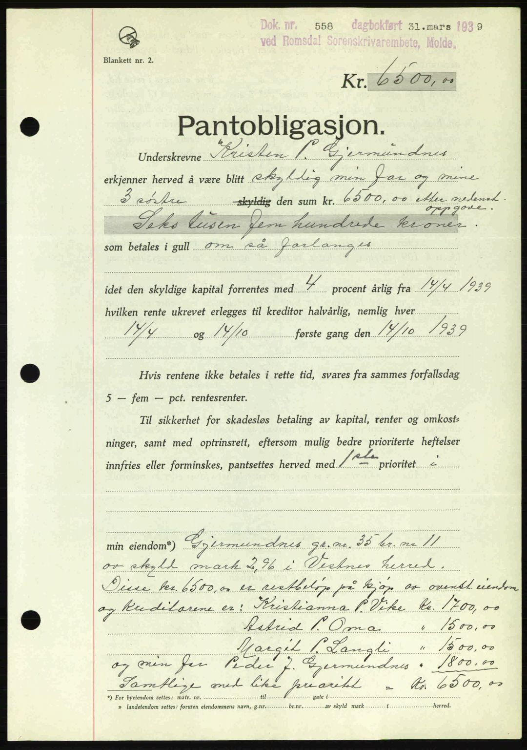 Romsdal sorenskriveri, SAT/A-4149/1/2/2C: Pantebok nr. B1, 1936-1939, Dagboknr: 558/1939