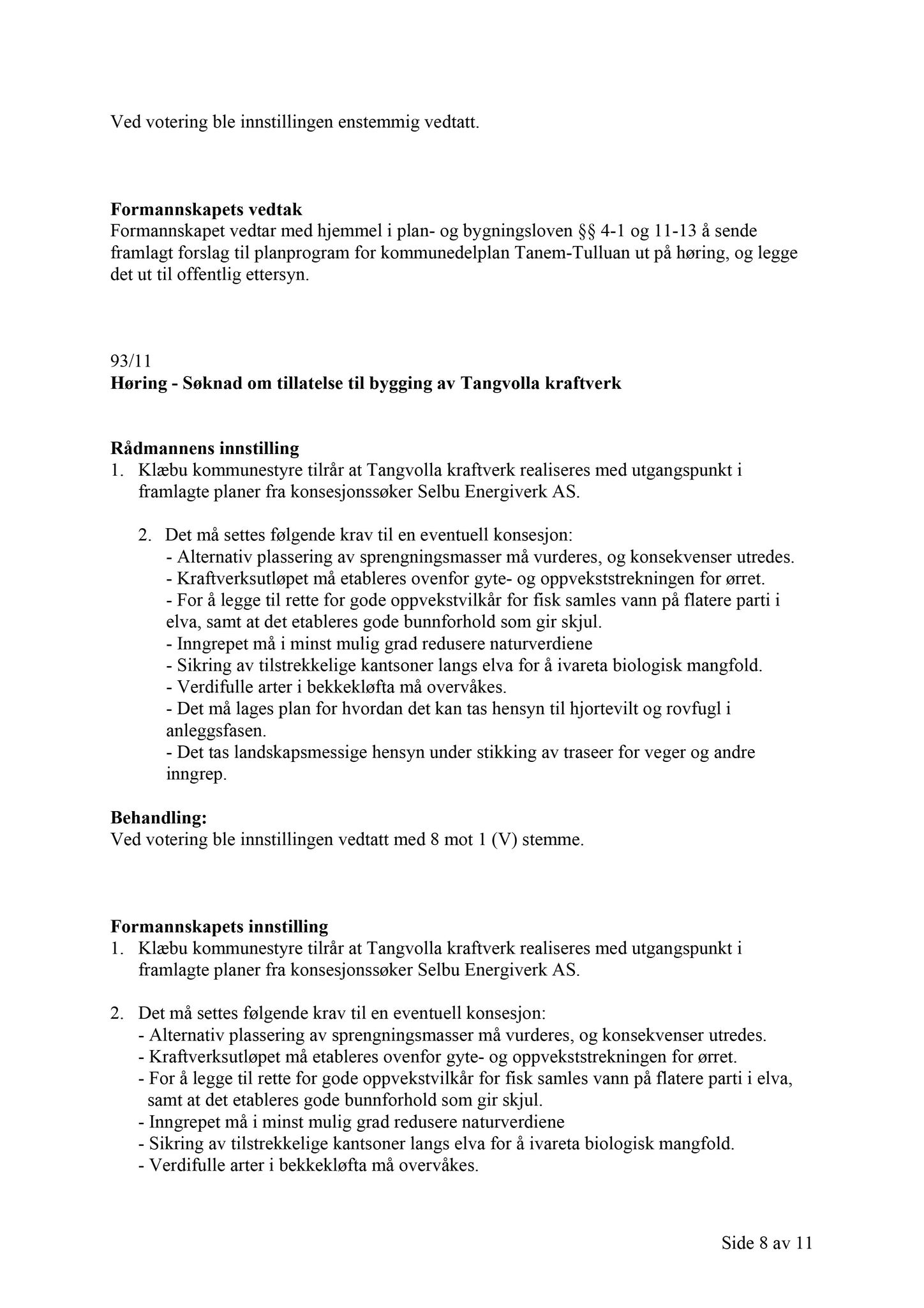 Klæbu Kommune, TRKO/KK/02-FS/L004: Formannsskapet - Møtedokumenter, 2011, s. 2342