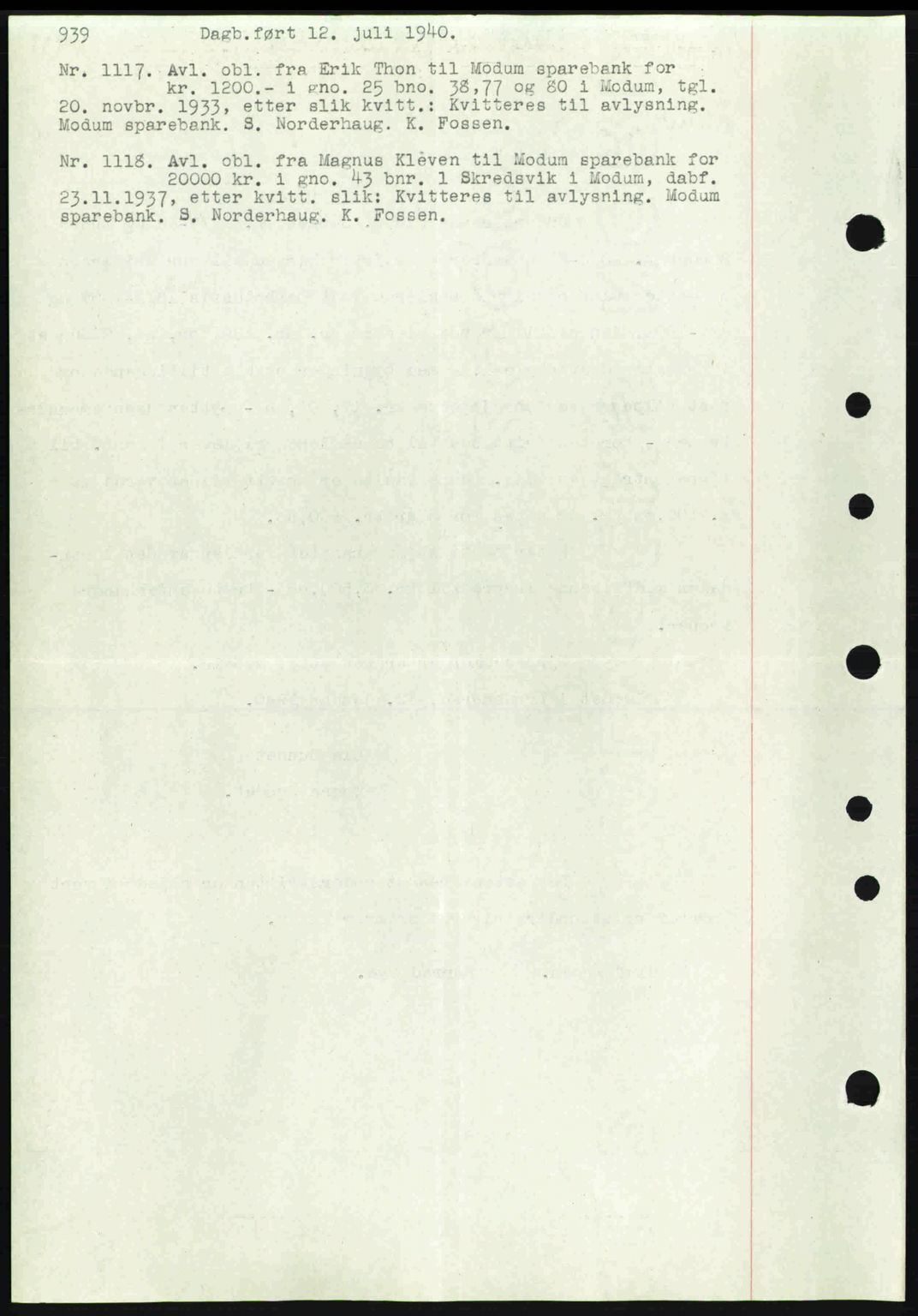 Eiker, Modum og Sigdal sorenskriveri, SAKO/A-123/G/Ga/Gab/L0041: Pantebok nr. A11, 1939-1940, Dagboknr: 1117/1940